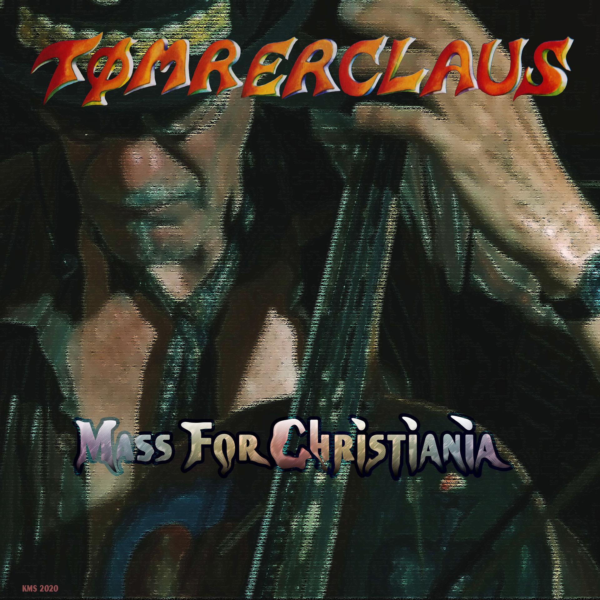 Постер альбома Mass for Christiania (Live)