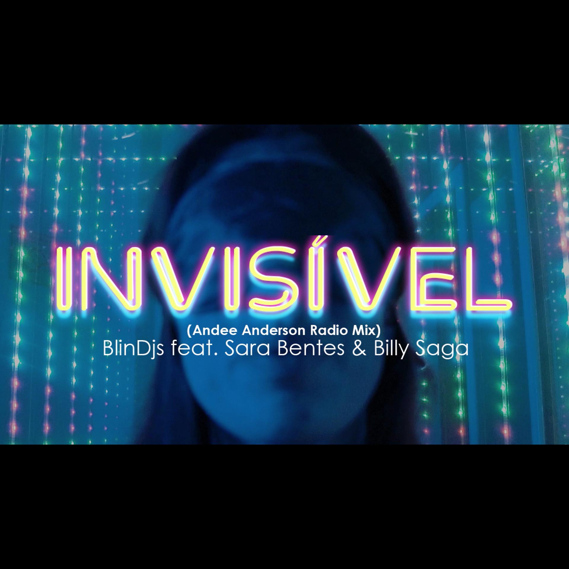Постер альбома Invisível (Andee Anderson Mix)