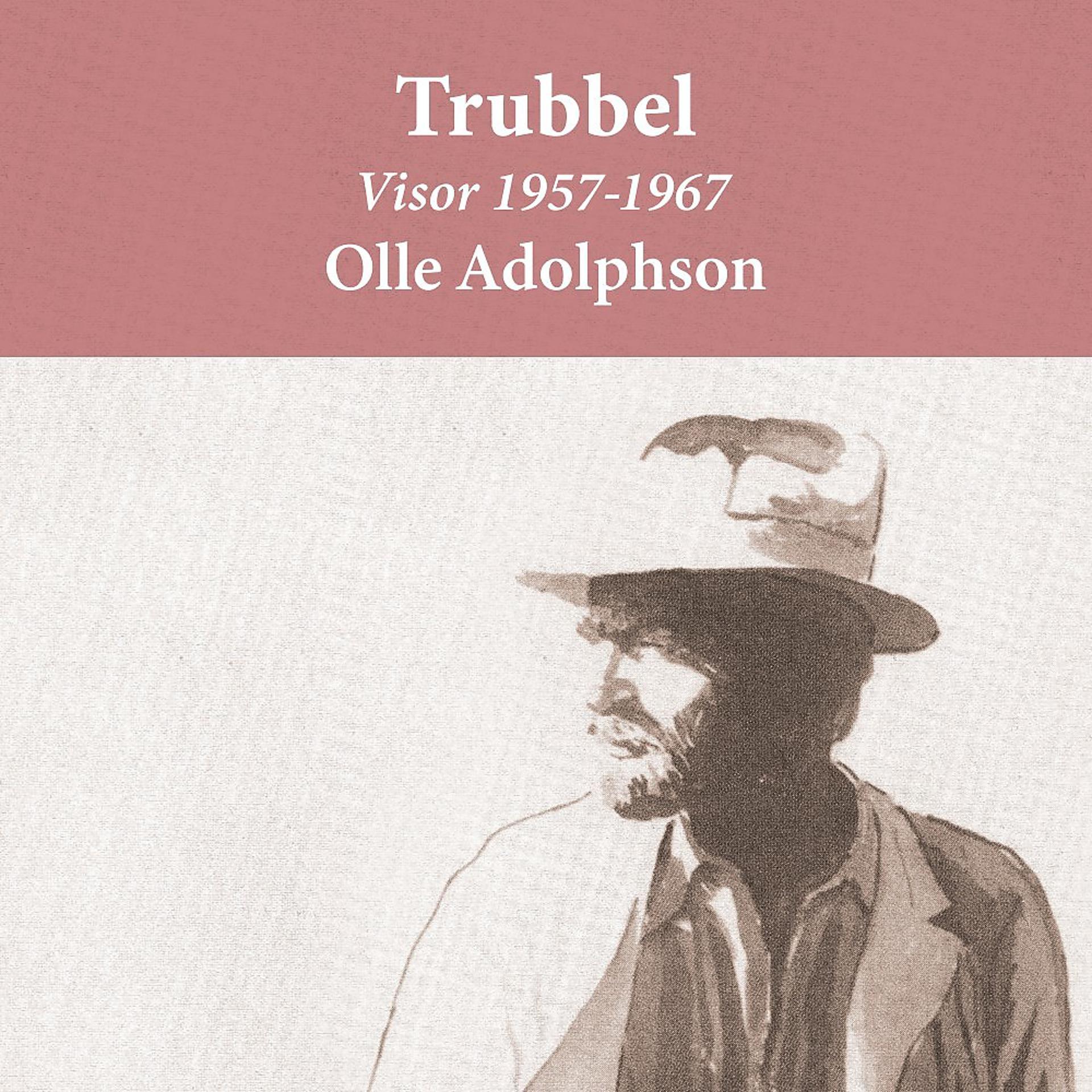 Постер альбома Trubbel (Visor 1957-1967)