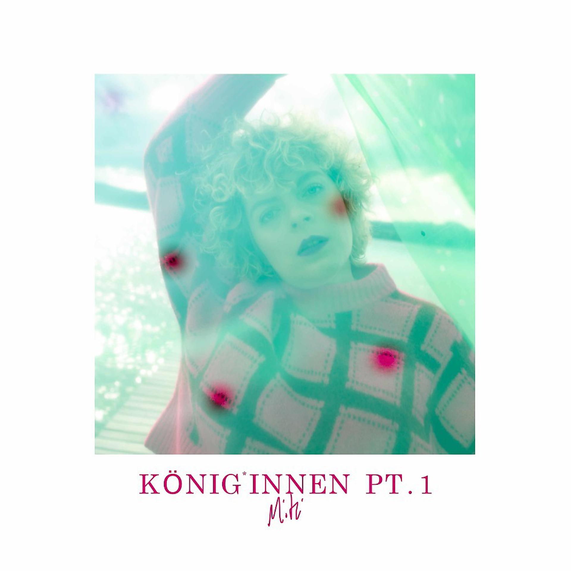 Постер альбома König*Innen, Pt. 1