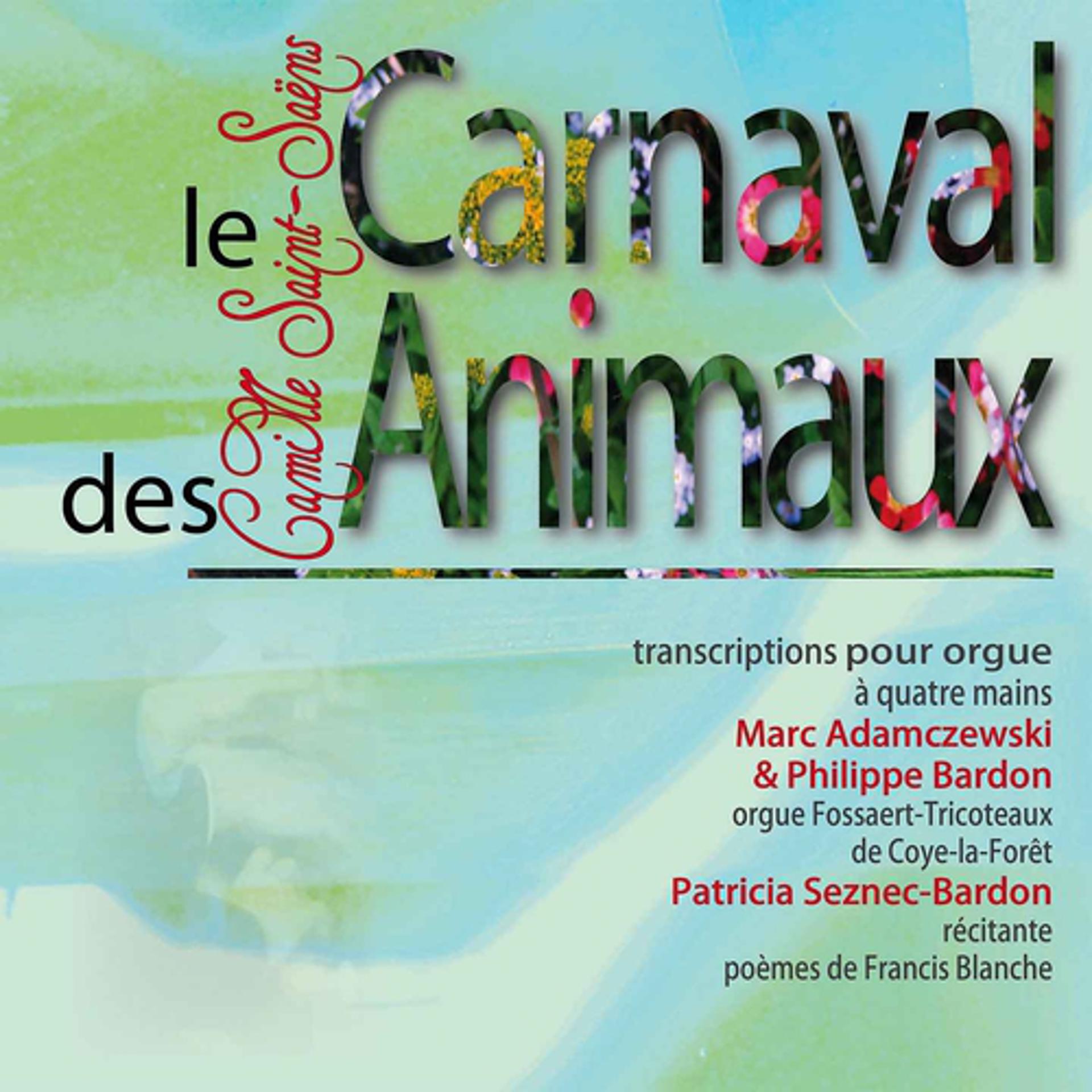 Постер альбома Le carnaval des animaux