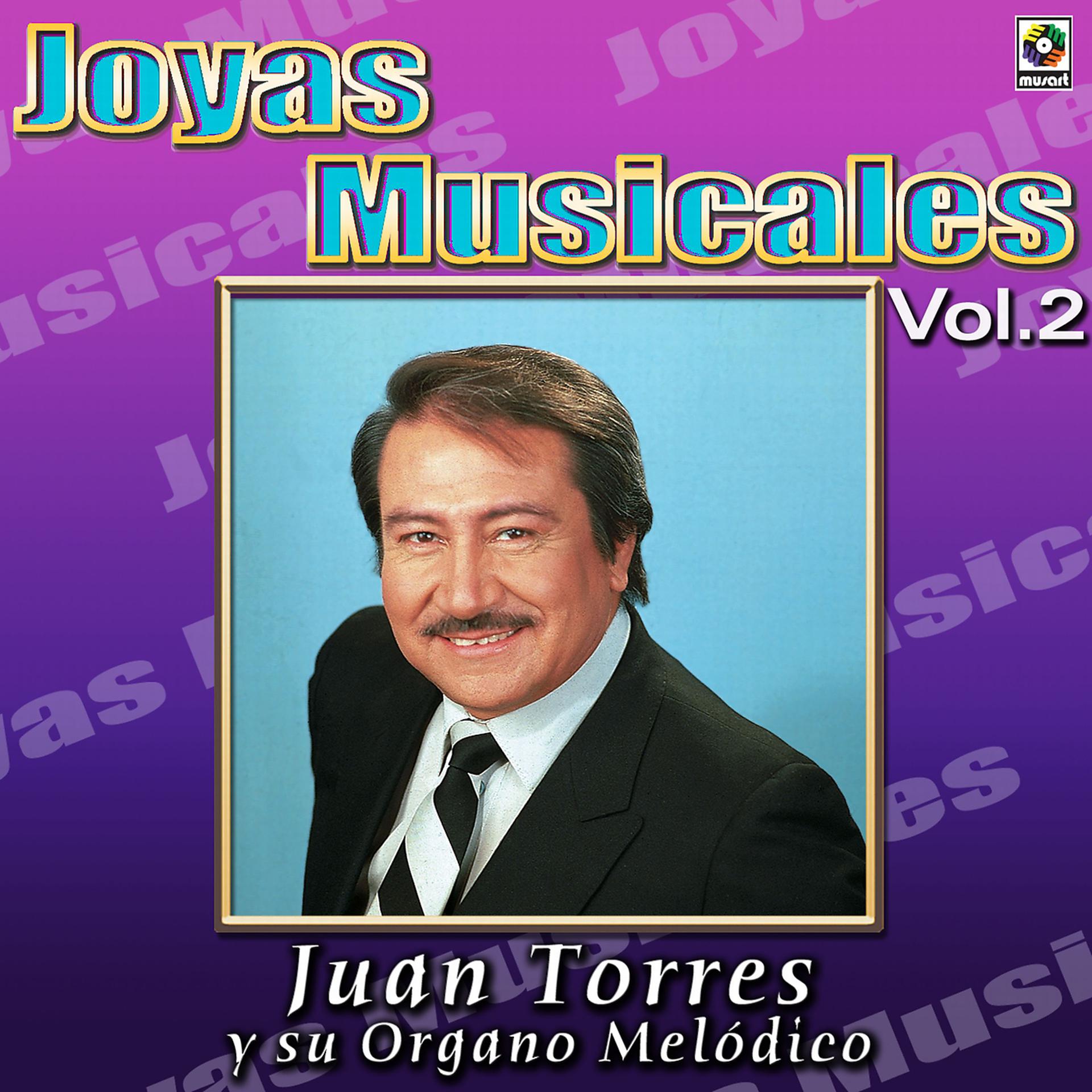 Постер альбома Joyas Musicales: Mis Favoritas, Vol. 2