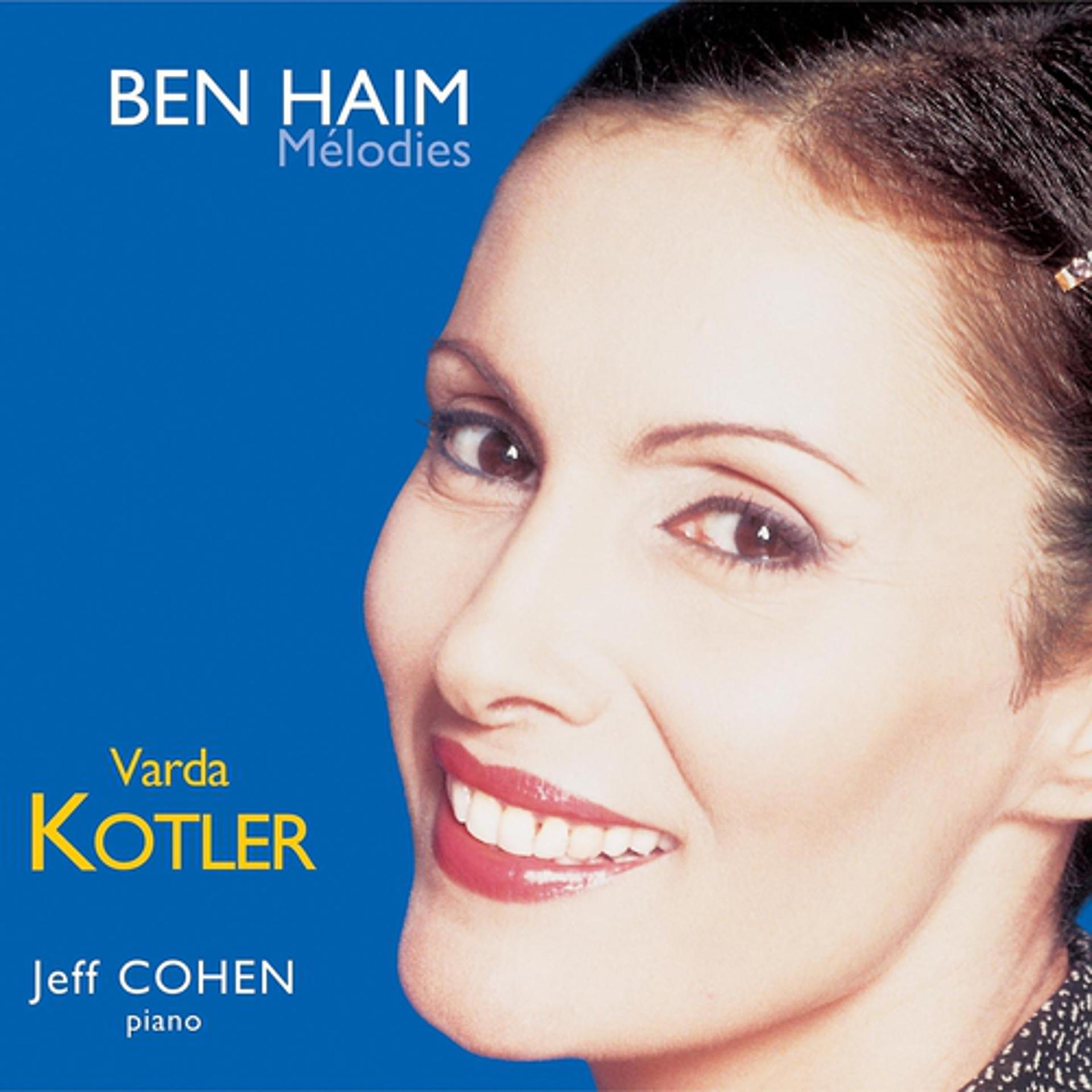 Постер альбома Ben Haïm, Lieders & Melodies