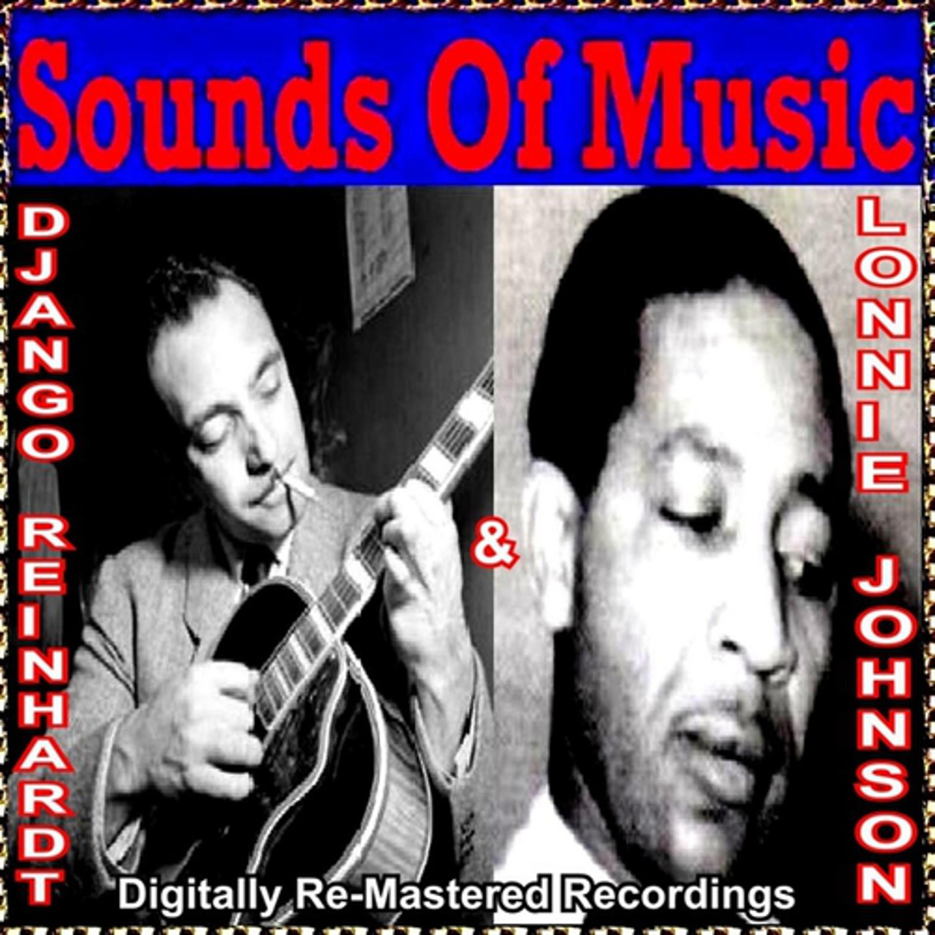 Постер альбома Sounds of Music Presents Django Reinhardt & Lonnie Johnson