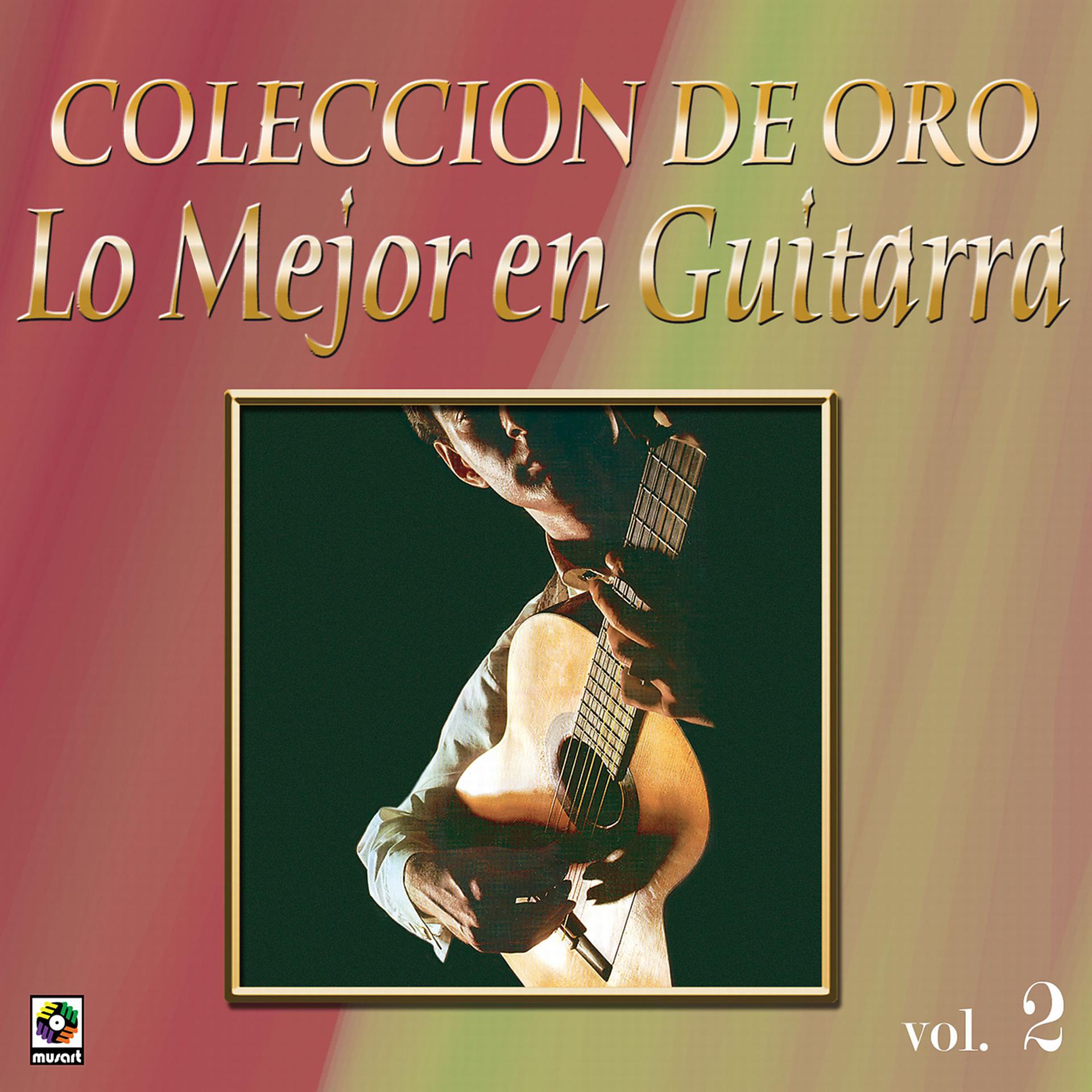 Постер альбома Colección De Oro: Lo Mejor En Guitarra, Vol. 2