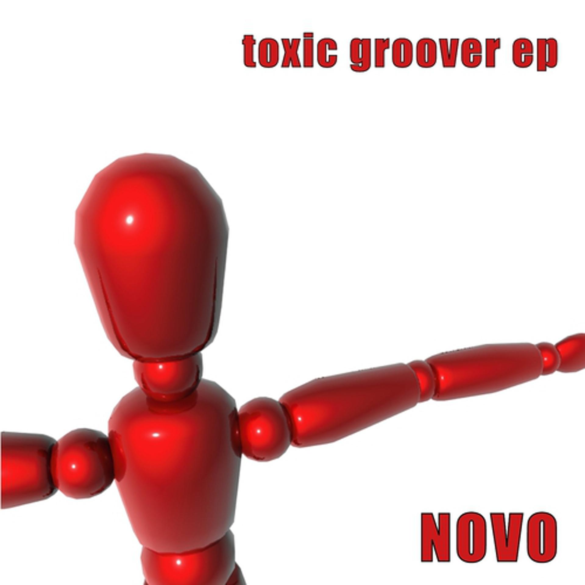Постер альбома Toxic Groover