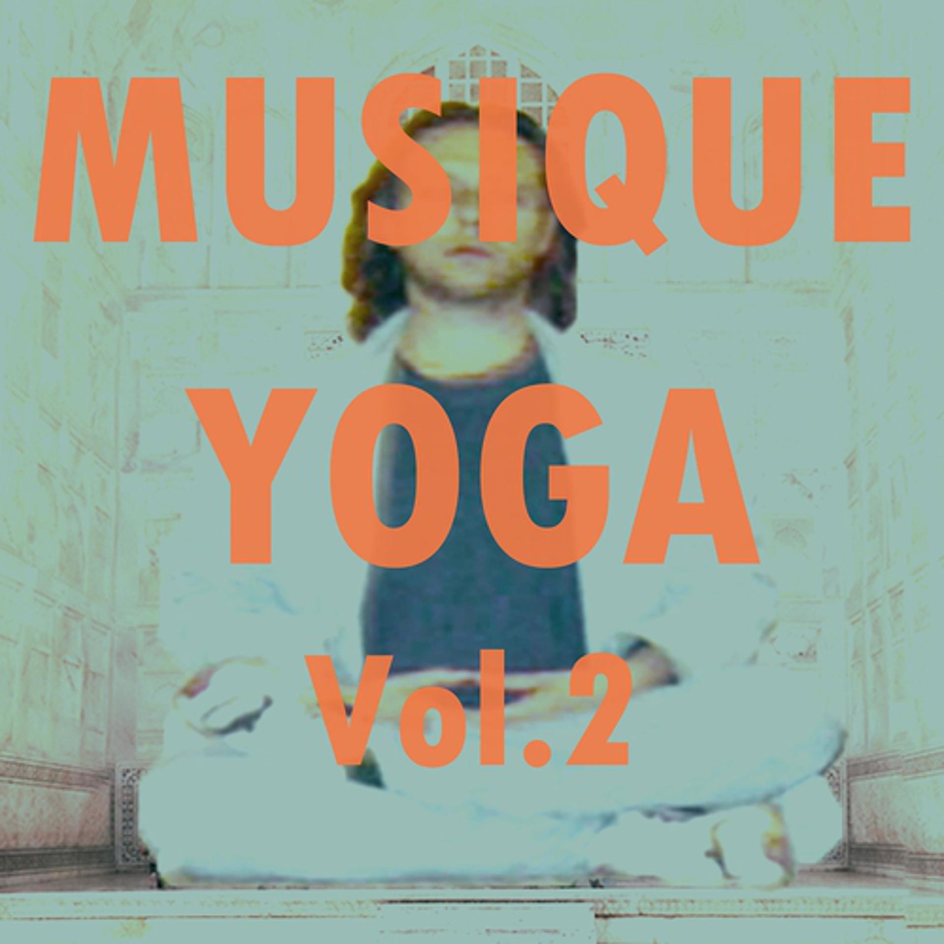 Постер альбома Musique yoga, vol. 2