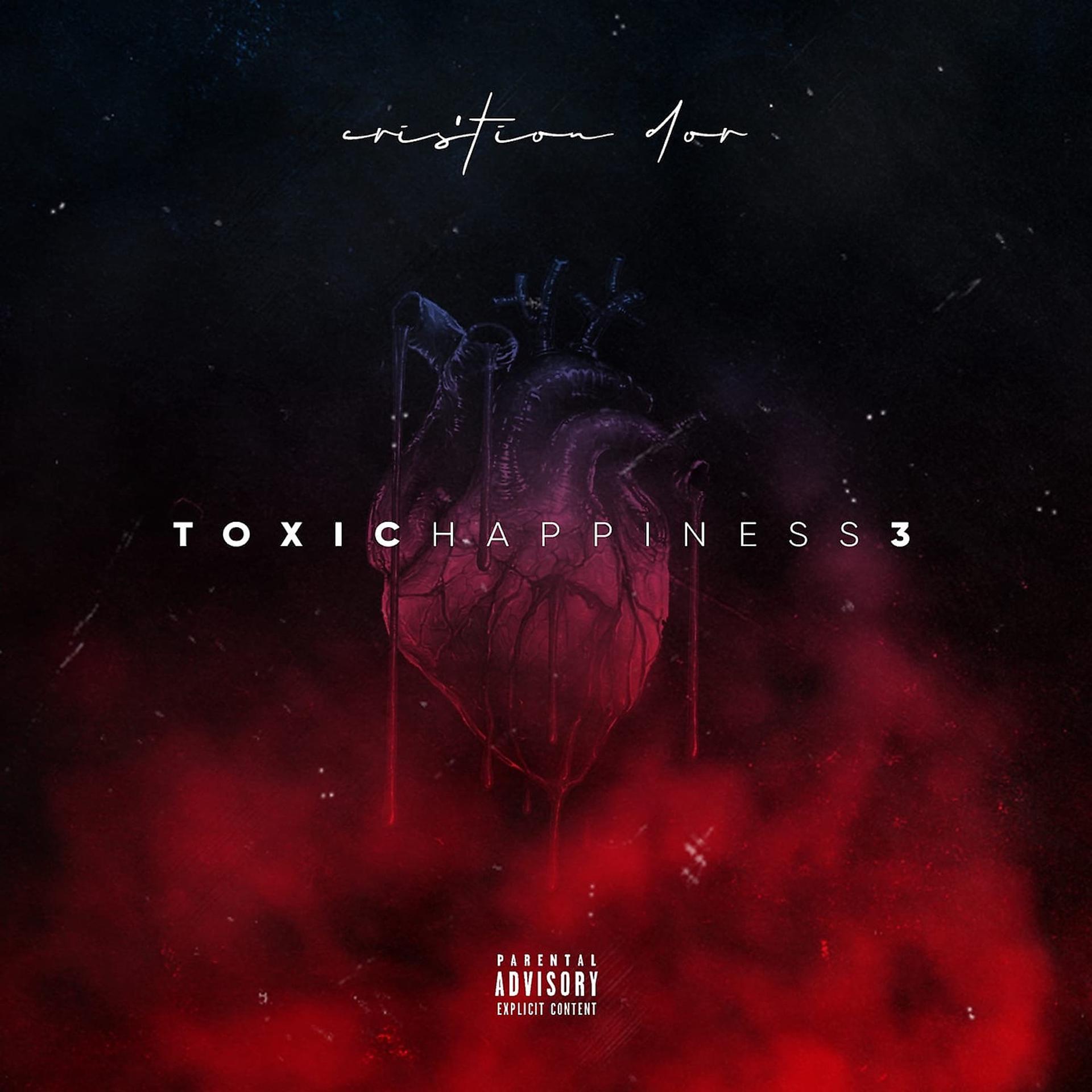 Постер альбома Toxic Happiness 3
