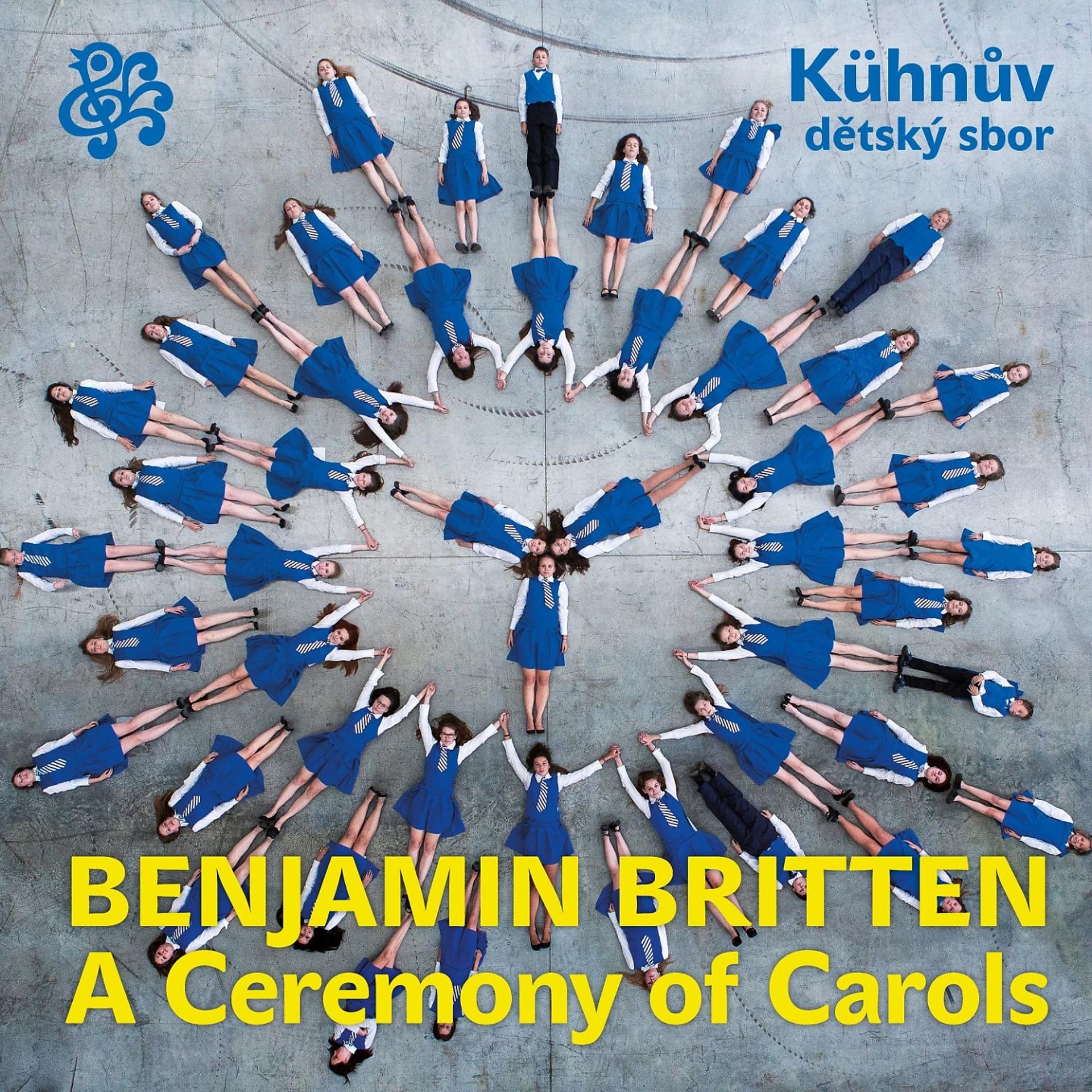 Постер альбома Britten - A Ceremony of Carols