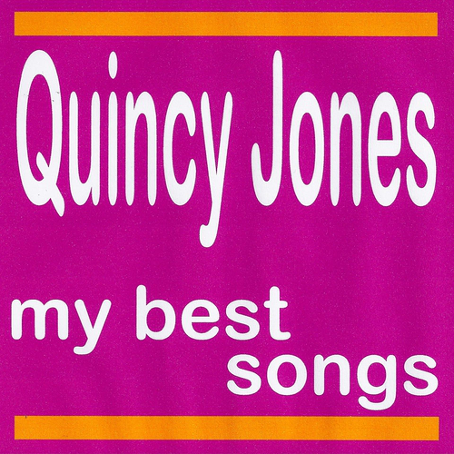 Постер альбома My Best Songs - Quincy Jones