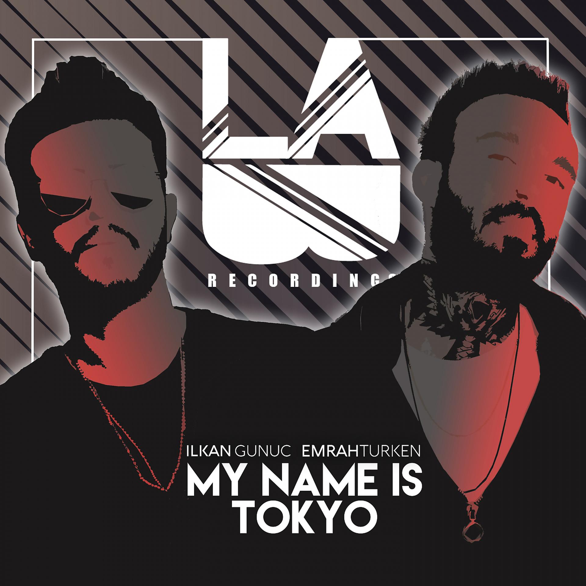 Постер альбома My Name Is Tokyo