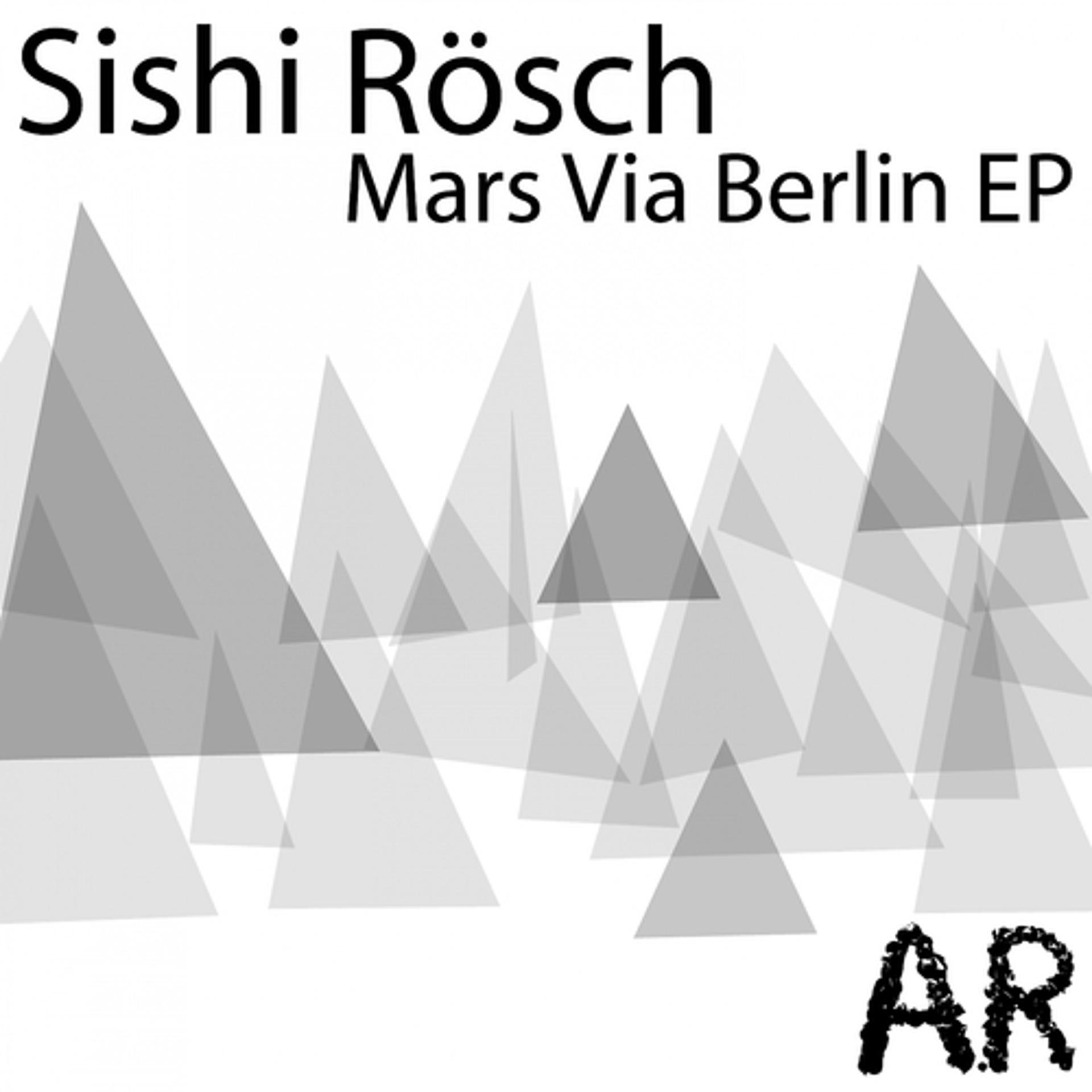 Постер альбома Mars Via Berlin