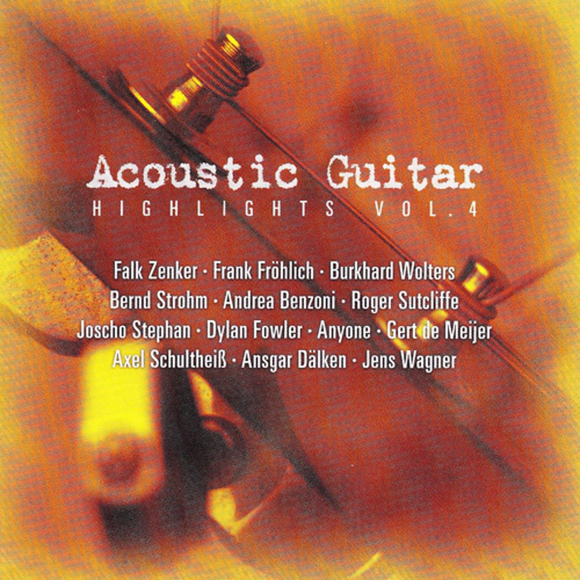 Постер альбома Acoustic Guitar Highlights, Vol. 4