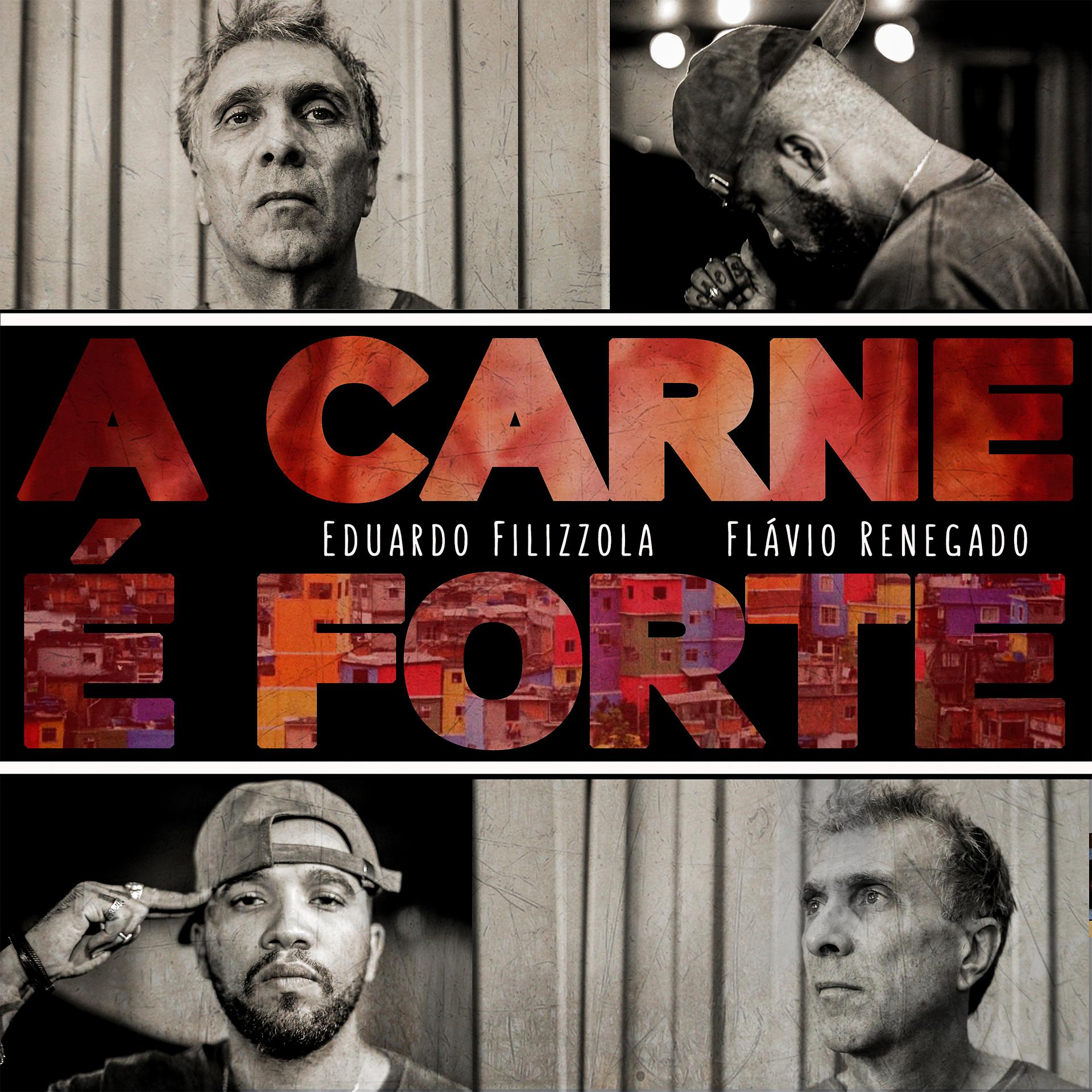 Постер альбома A Carne É Forte