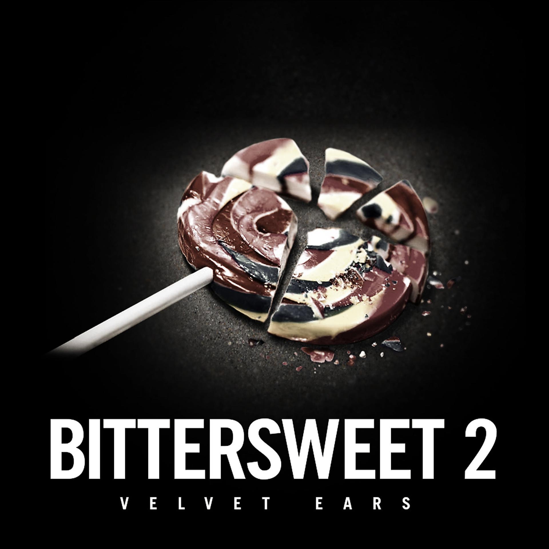 Постер альбома Velvet Ears: Bittersweet 2