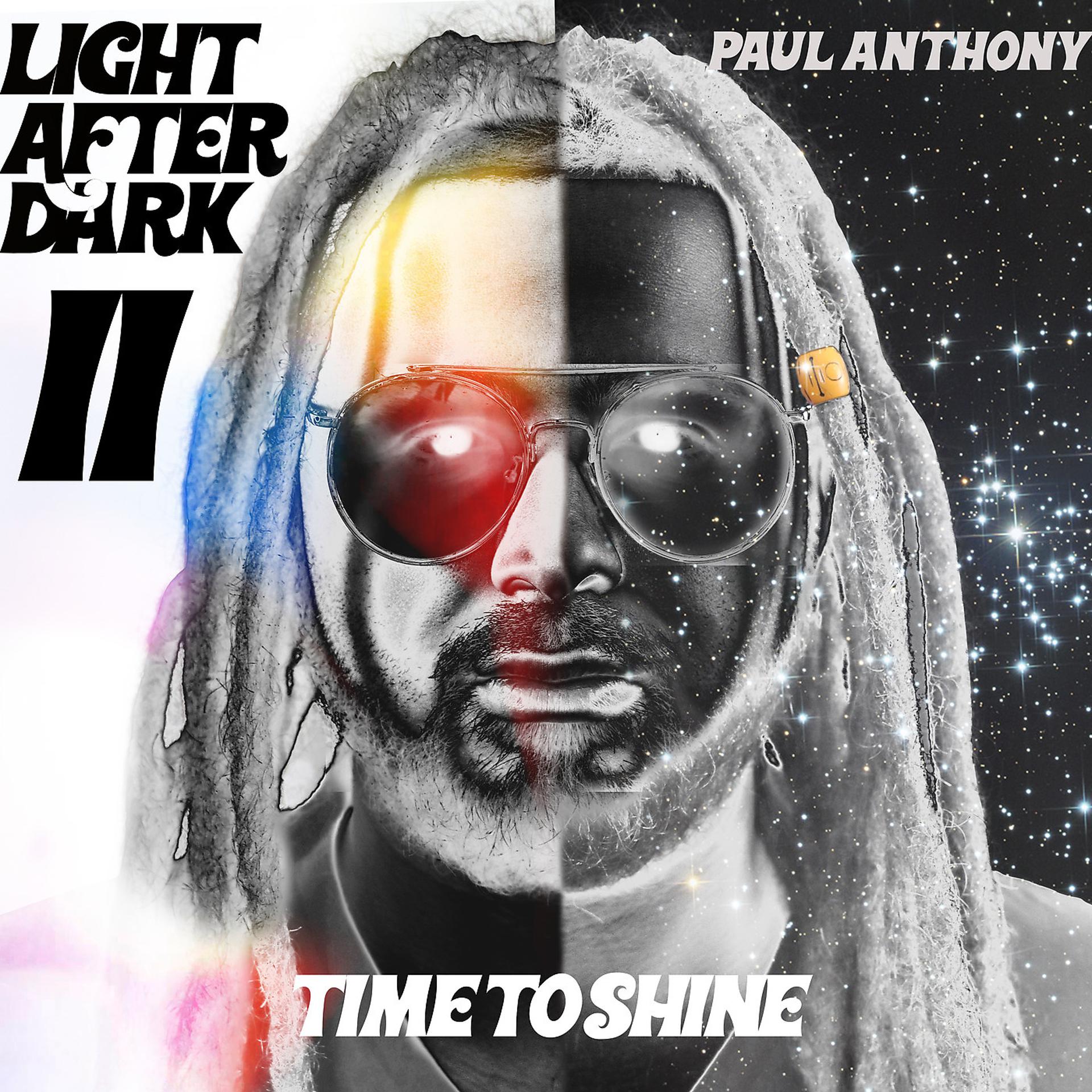Постер альбома Light After Dark II: Time to Shine (Radio Version)