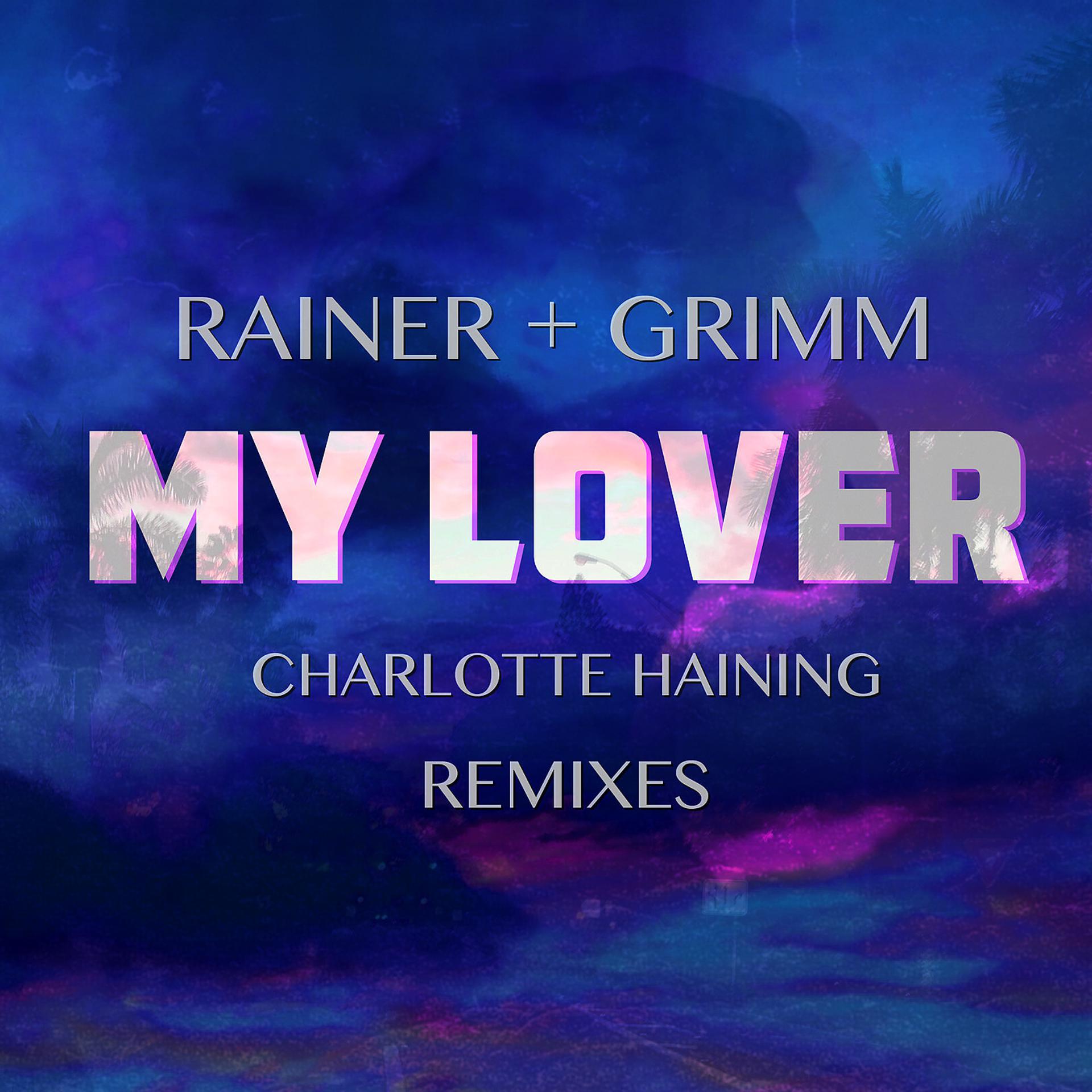 Постер альбома My Lover Remixes