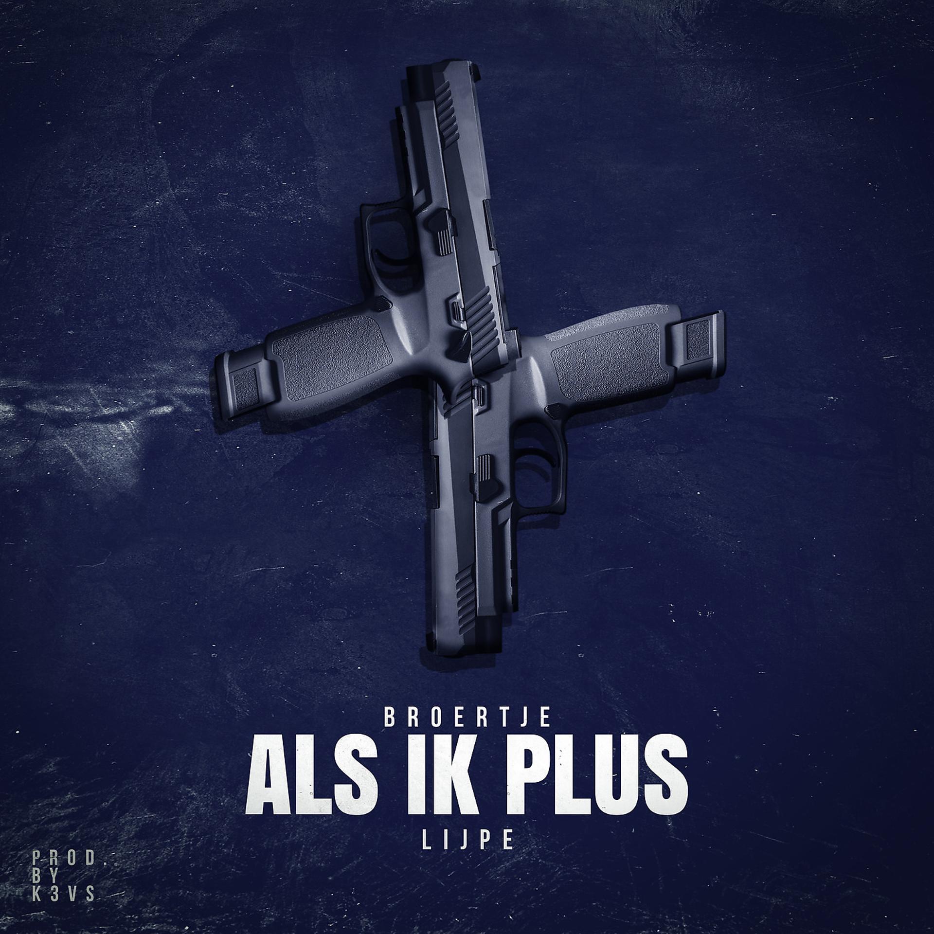 Постер альбома Als Ik Plus