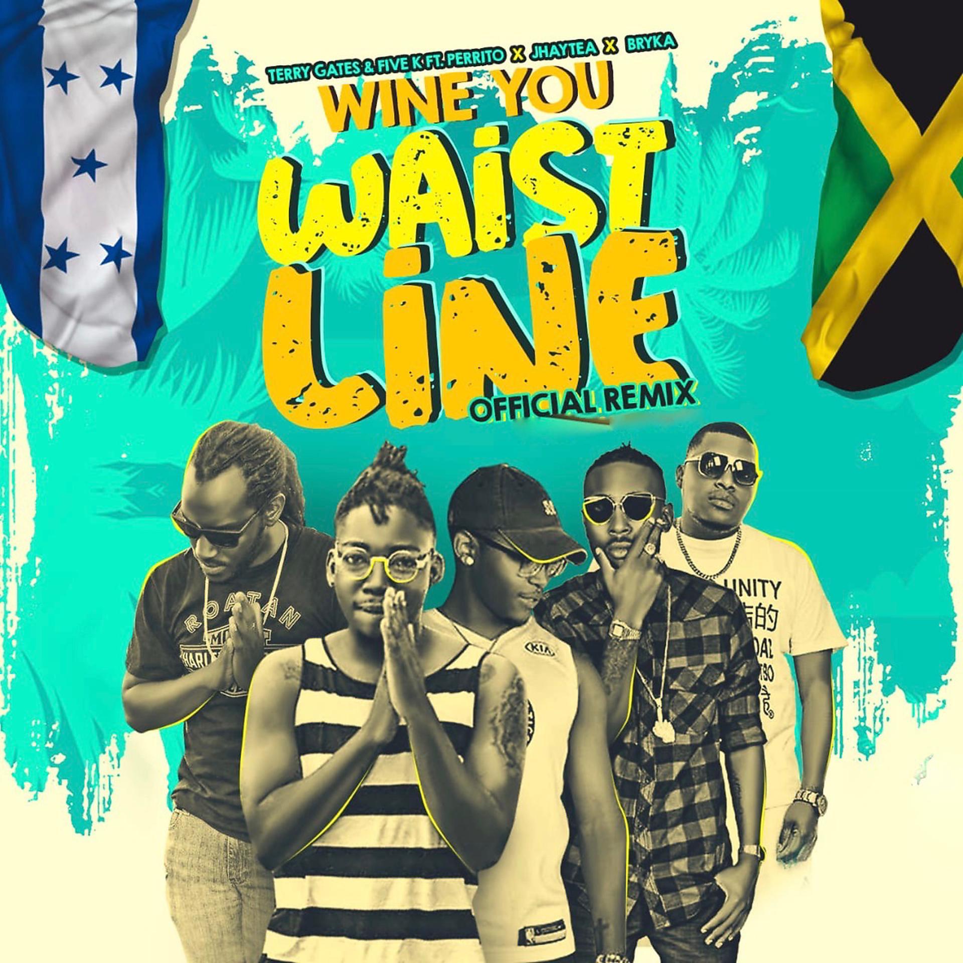 Постер альбома Wine You Waist Line Official Remix