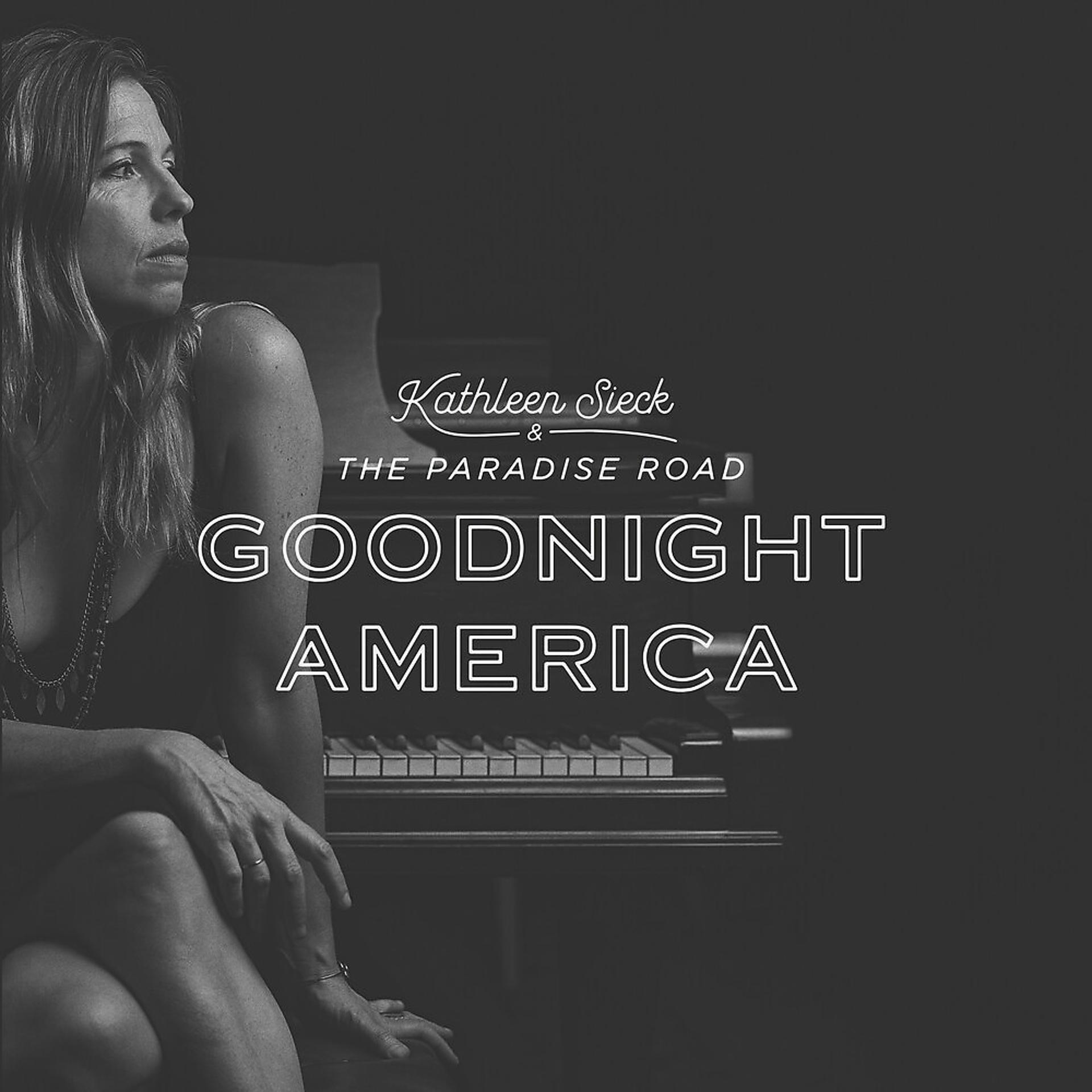 Постер альбома Goodnight America