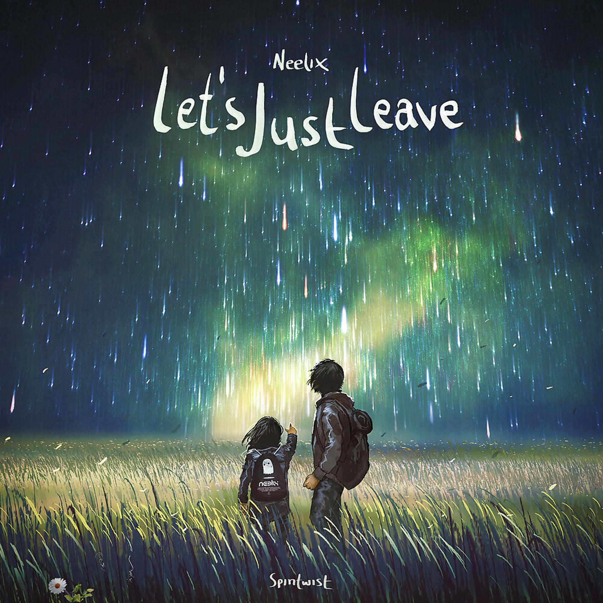 Постер альбома Let's Just Leave
