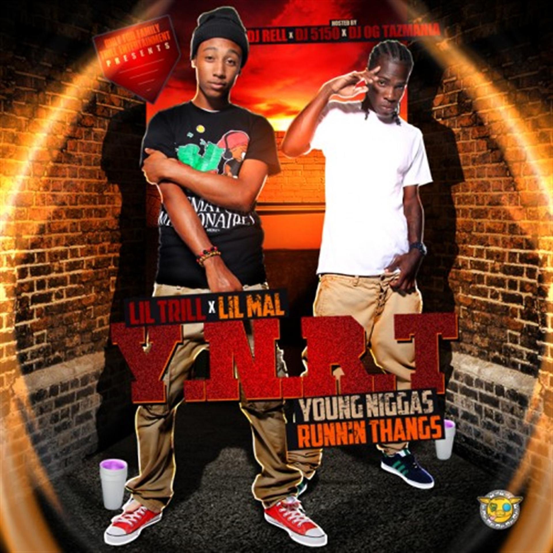 Постер альбома Y.n.R.T (Young Niggas Runnin Thangs)