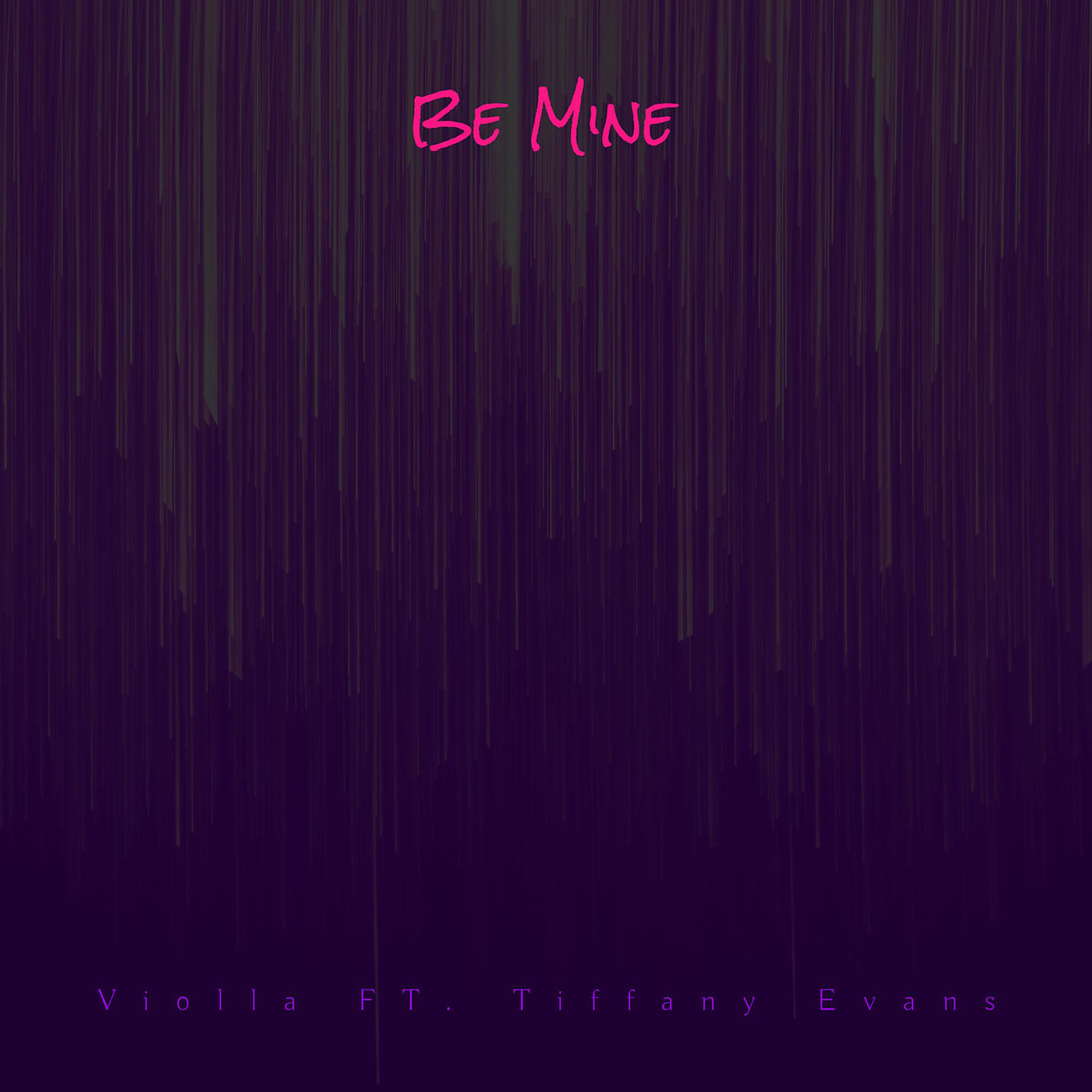Постер альбома Be Mine