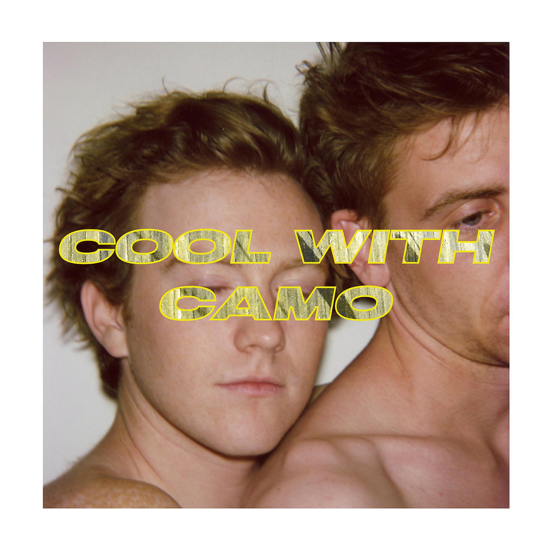 Постер альбома Cool With Camo