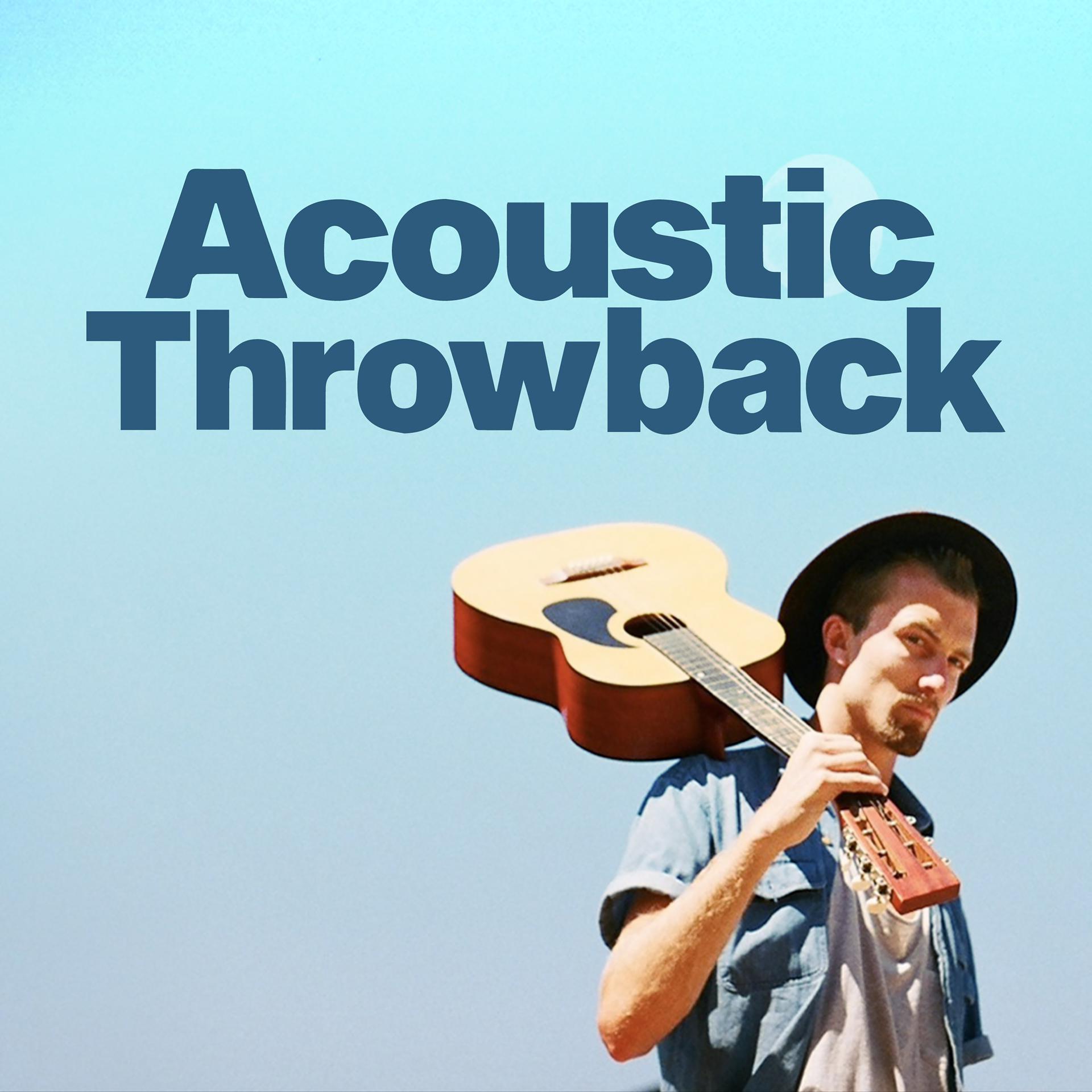 Постер альбома Acoustic Throwback