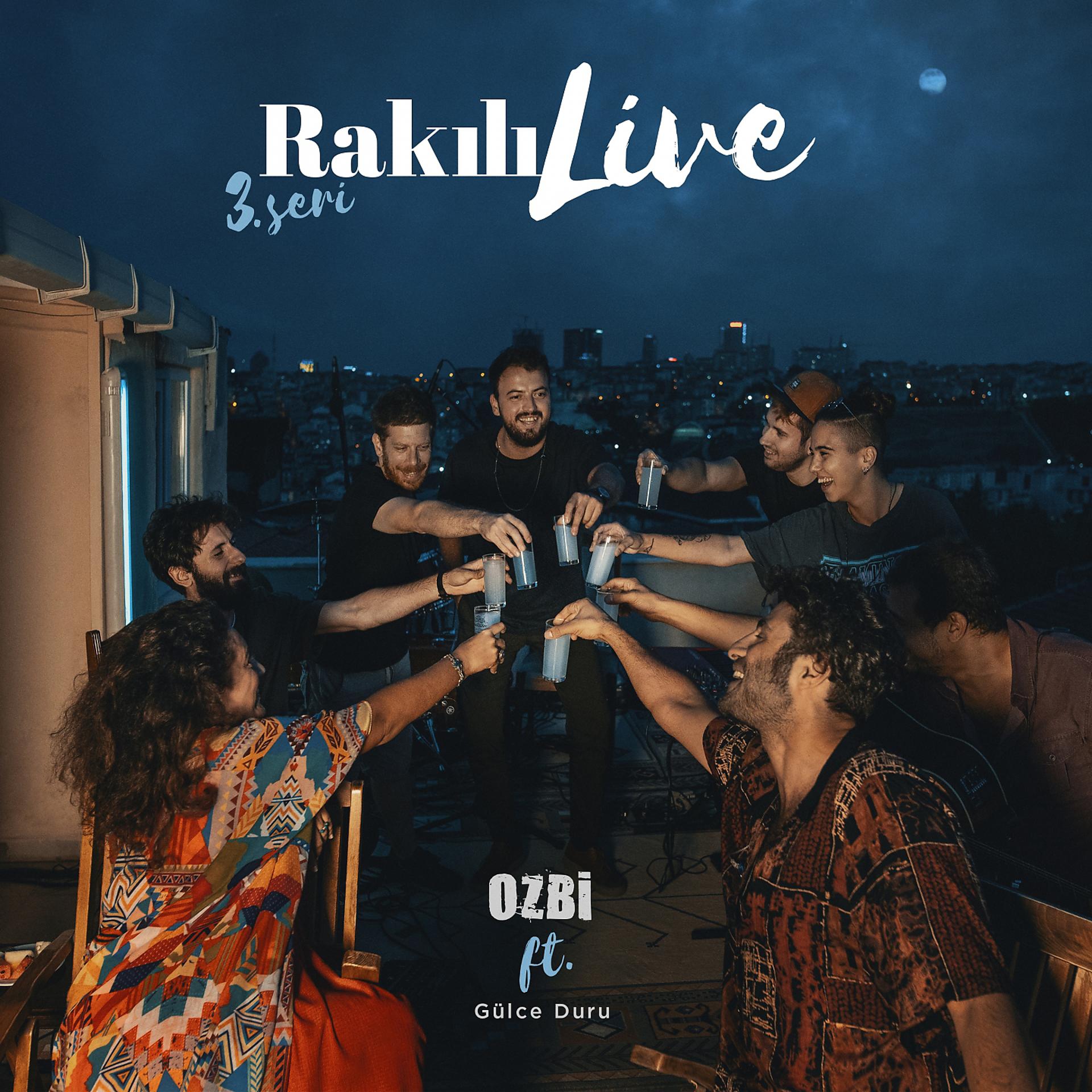 Постер альбома Rakılı Live, 3. Seri