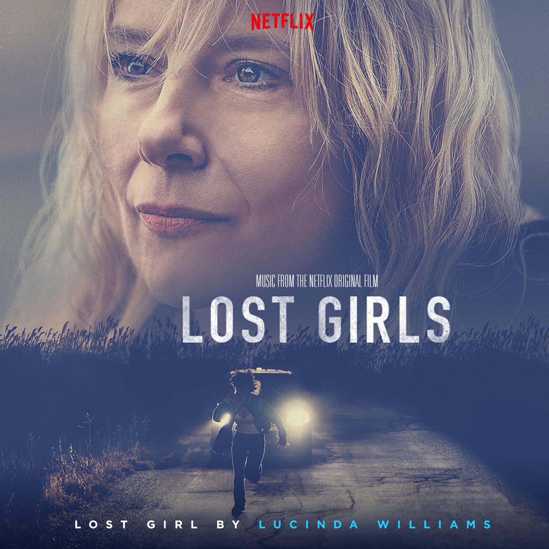 Постер альбома Lost Girl (Music from the Netflix Original Film)