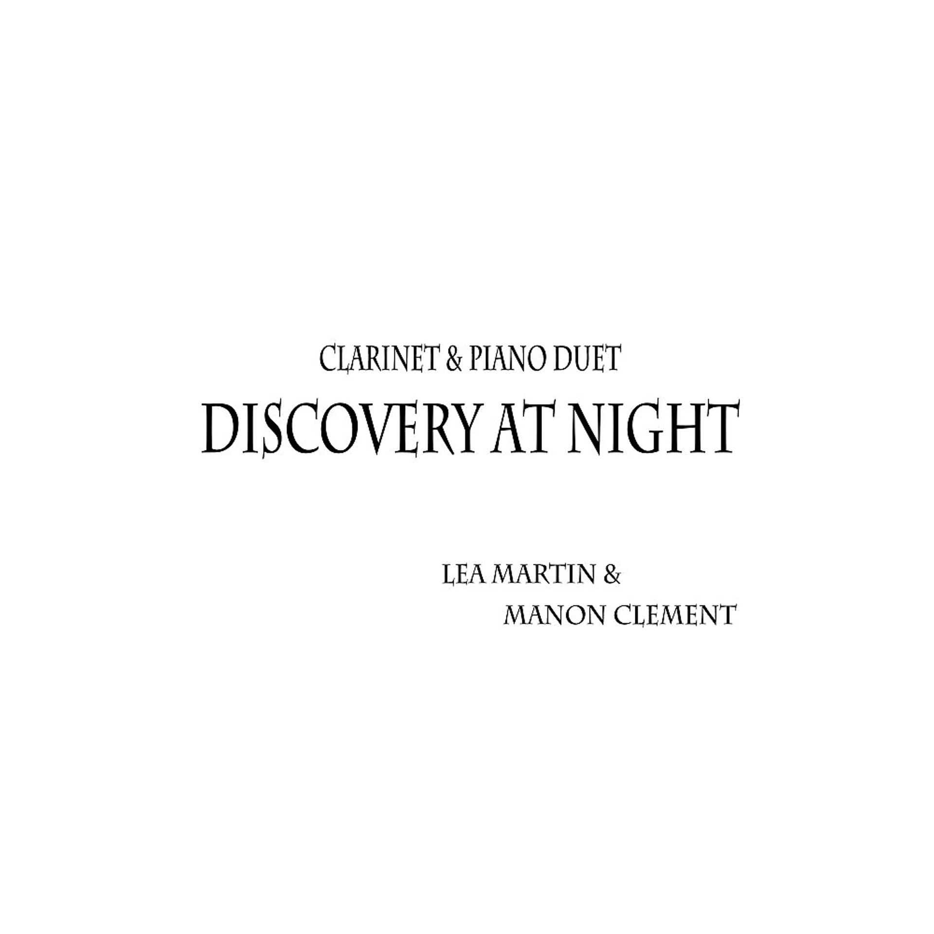 Постер альбома Discovery at Night (Clarinet & Piano Duet)