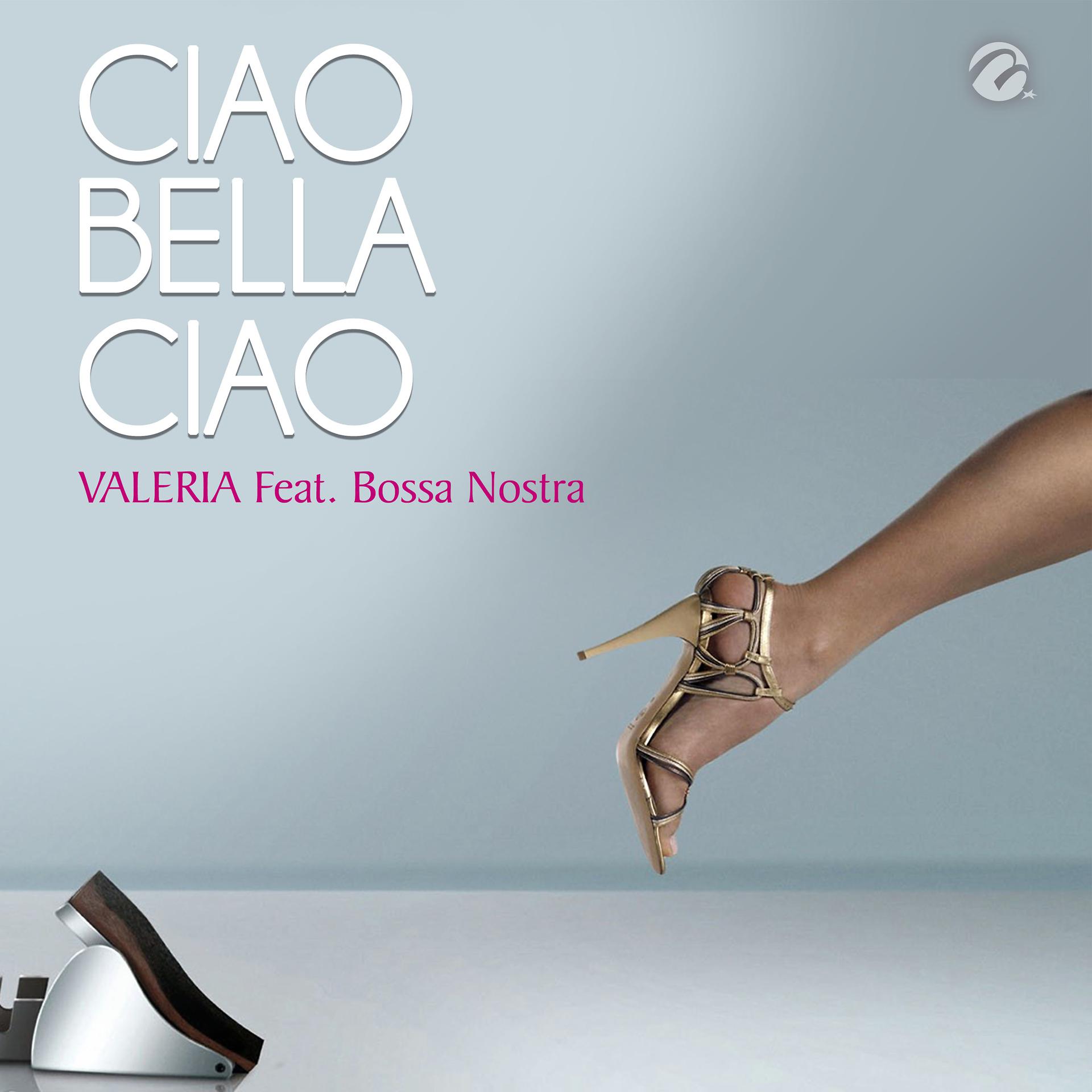 Постер альбома Ciao Bella Ciao