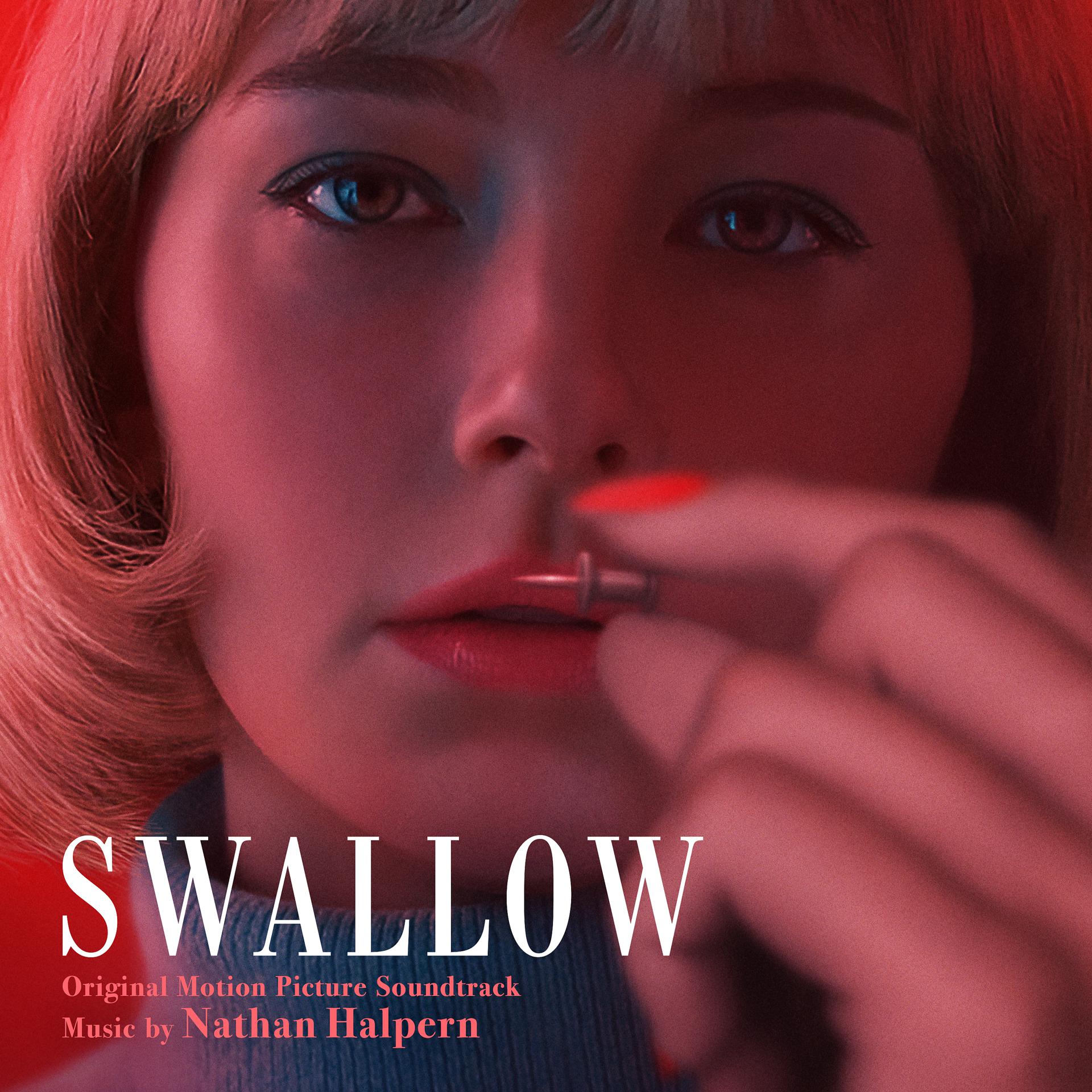 Постер альбома Swallow (Original Motion Picture Soundtrack)