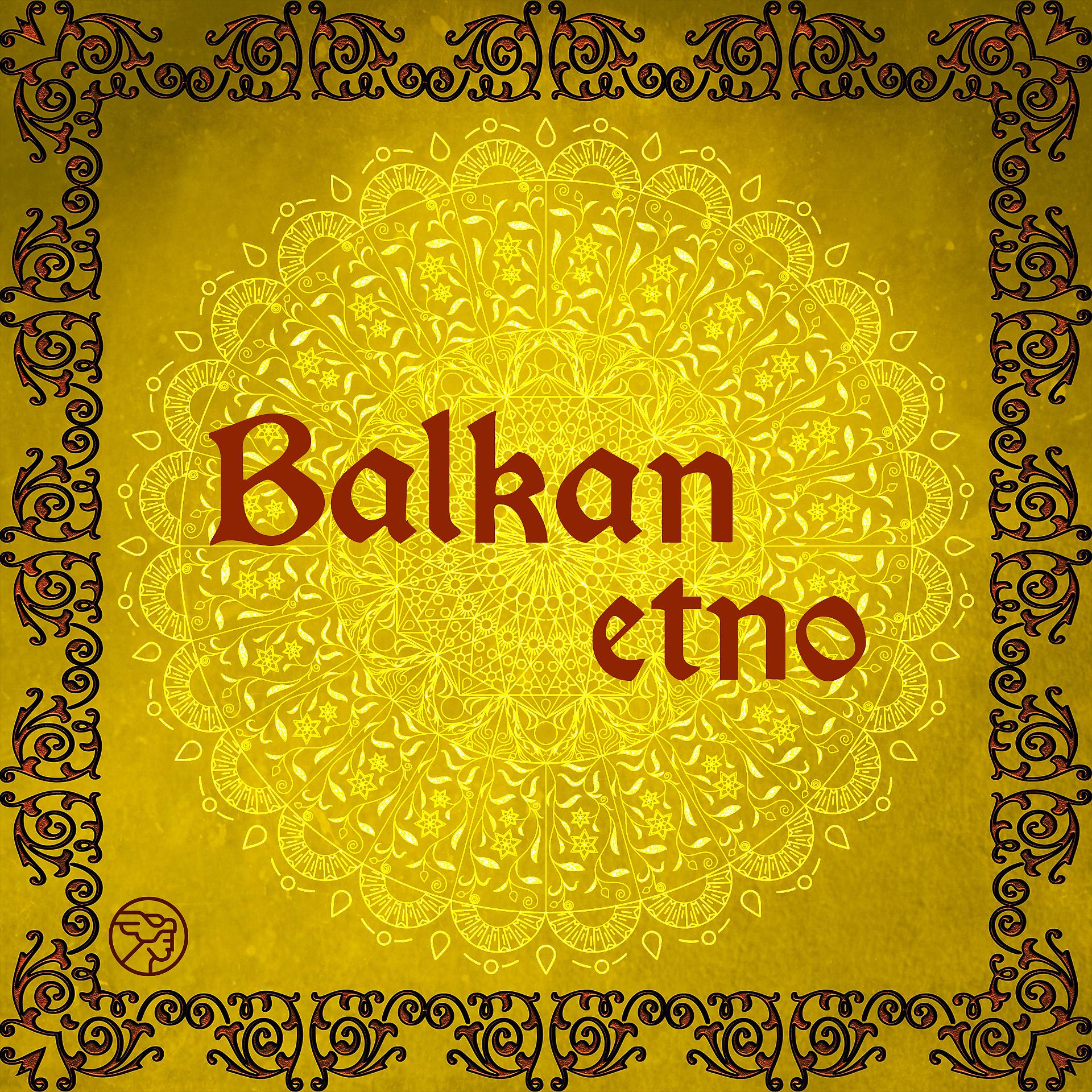 Постер альбома Balkan Etno