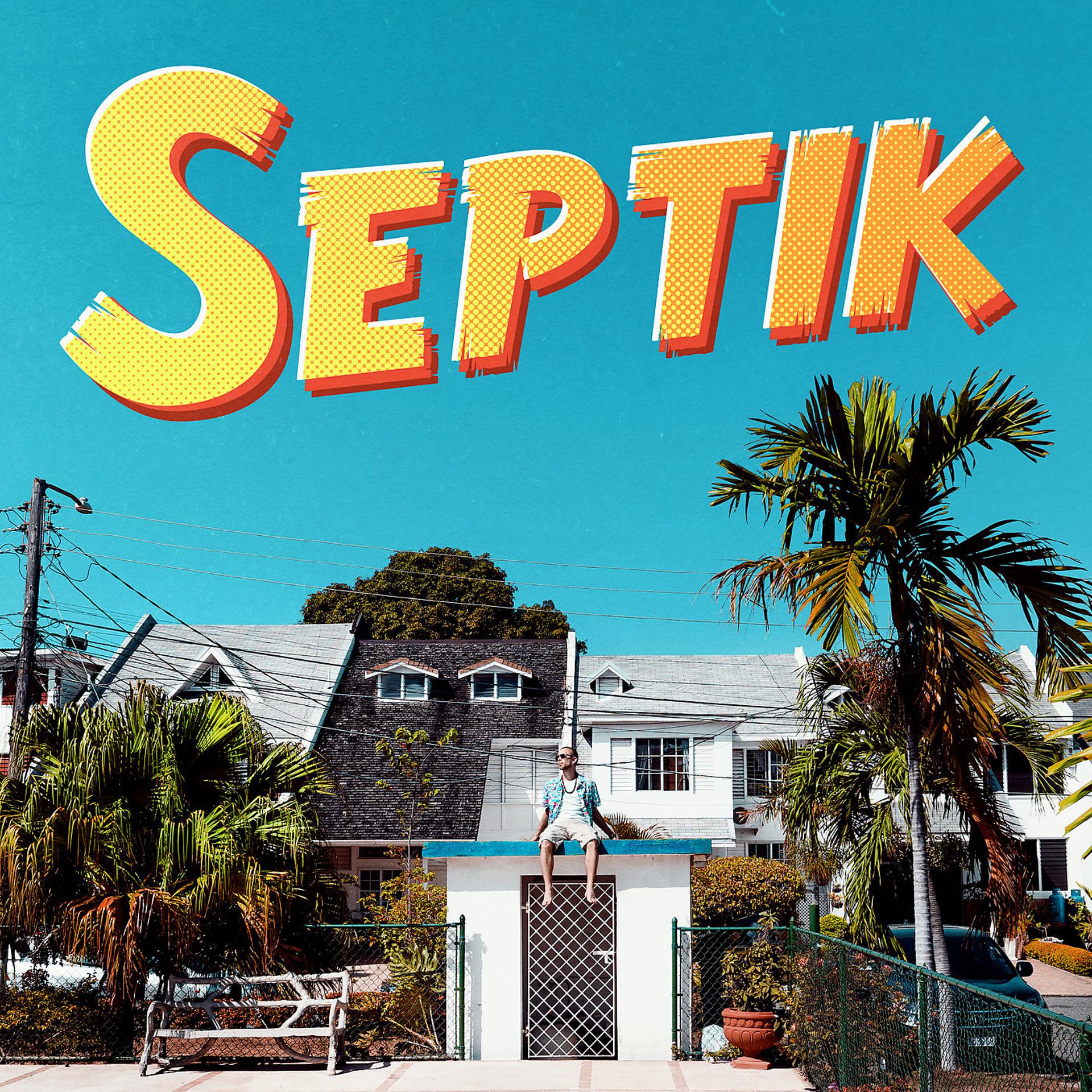 Постер альбома Septik