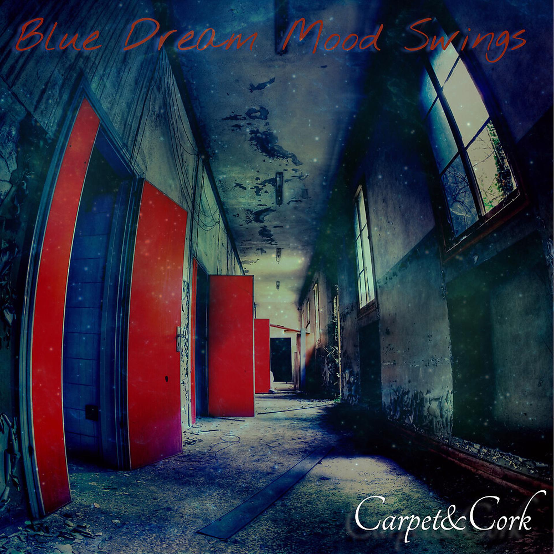 Постер альбома Blue Dream Mood Swings