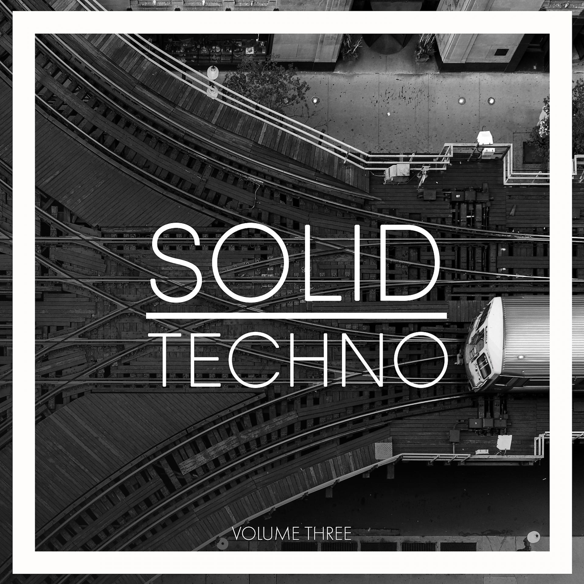 Постер альбома Solid Techno, Vol. 3
