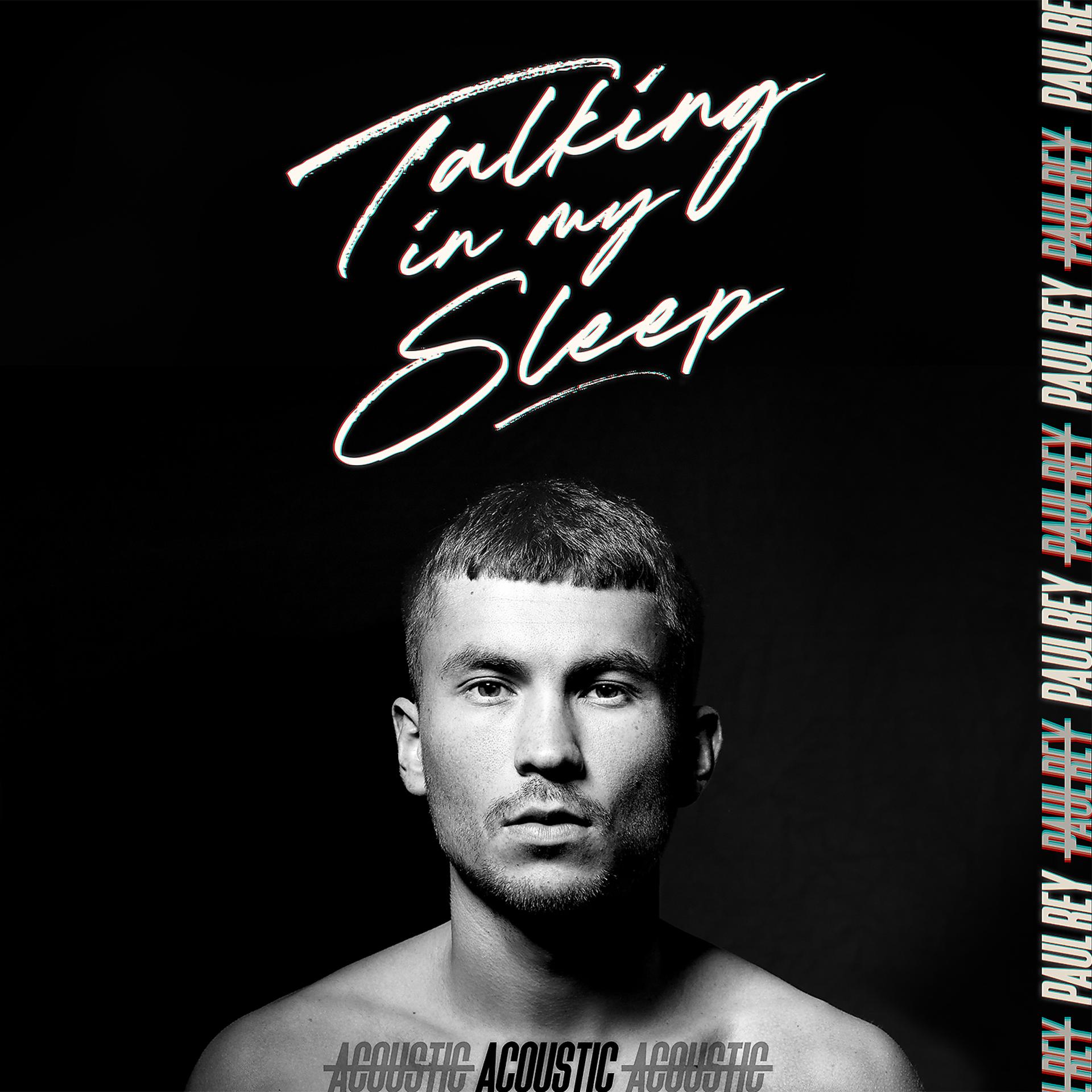 Постер альбома Talking In My Sleep (Acoustic Version)