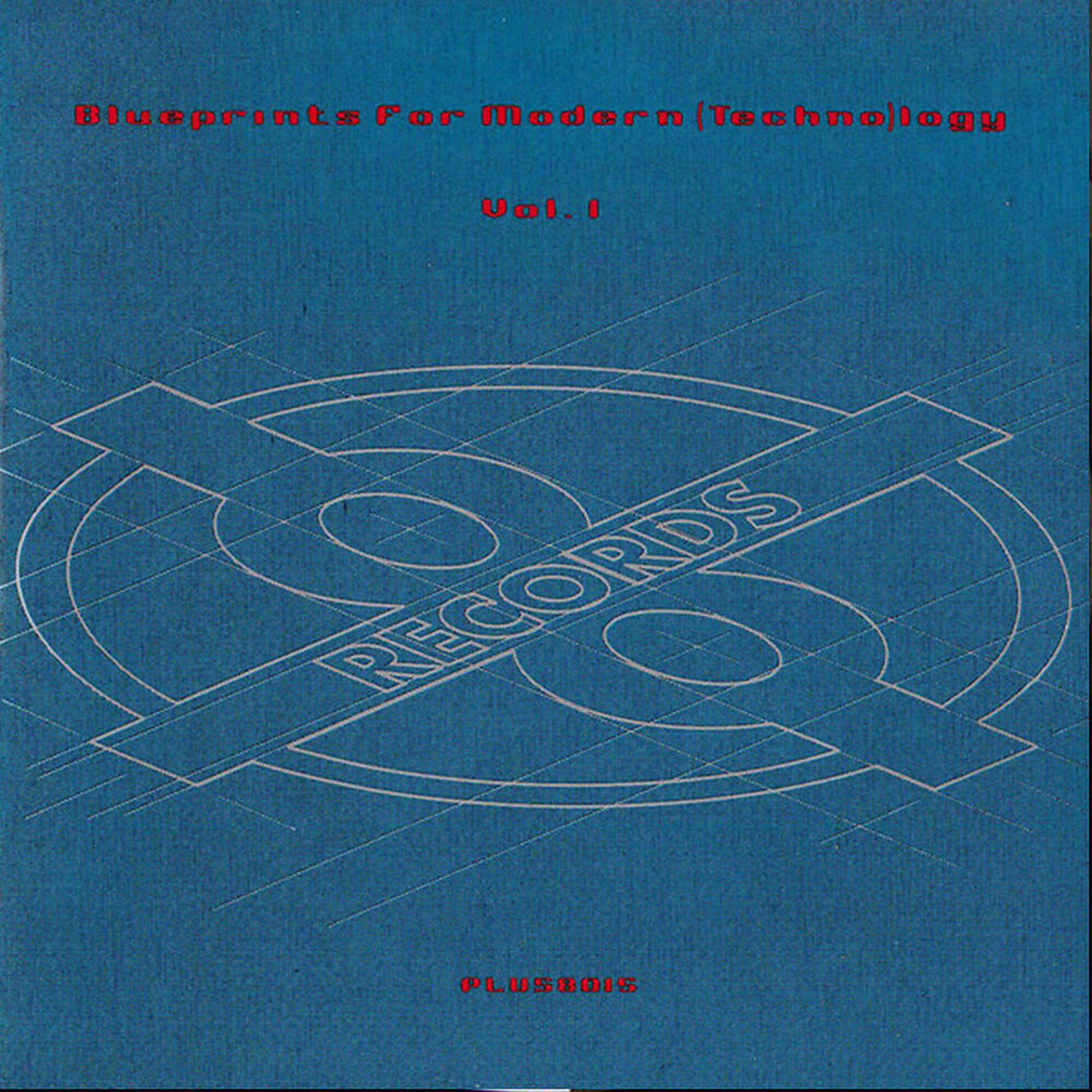 Постер альбома Blueprints for Modern Technology, Vol. 1