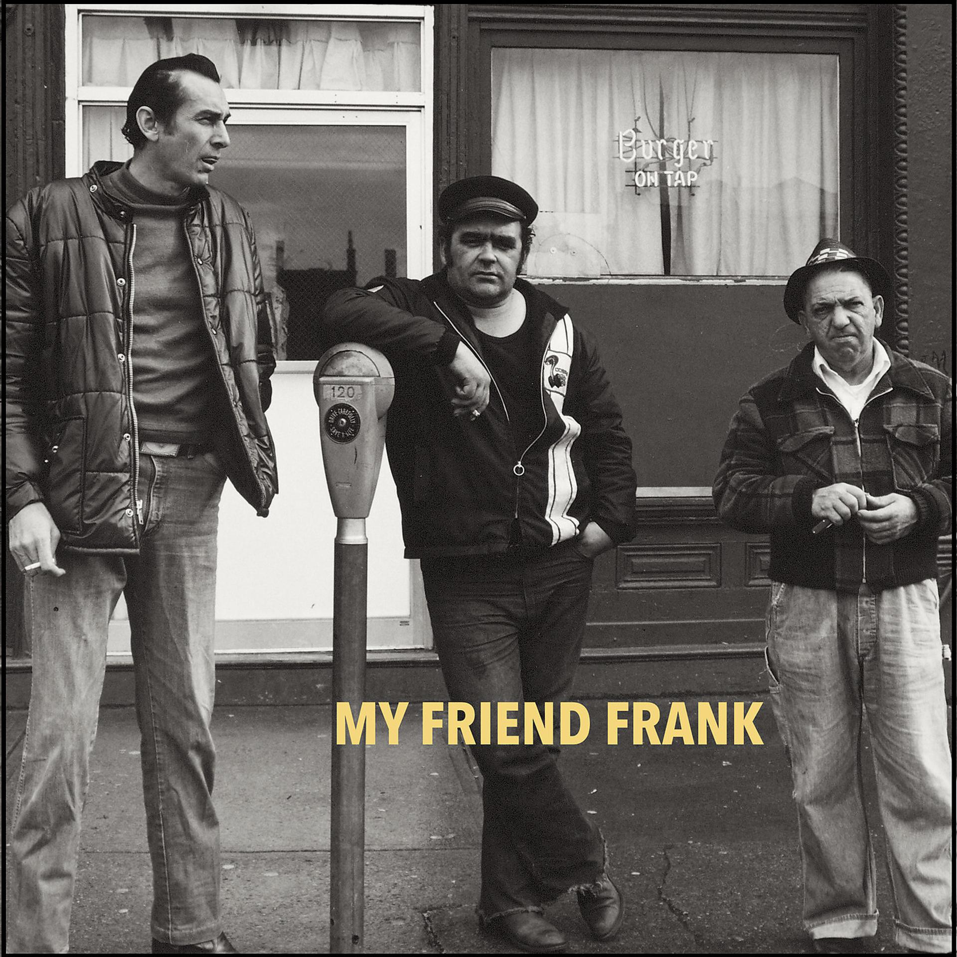 Постер альбома My Friend Frank