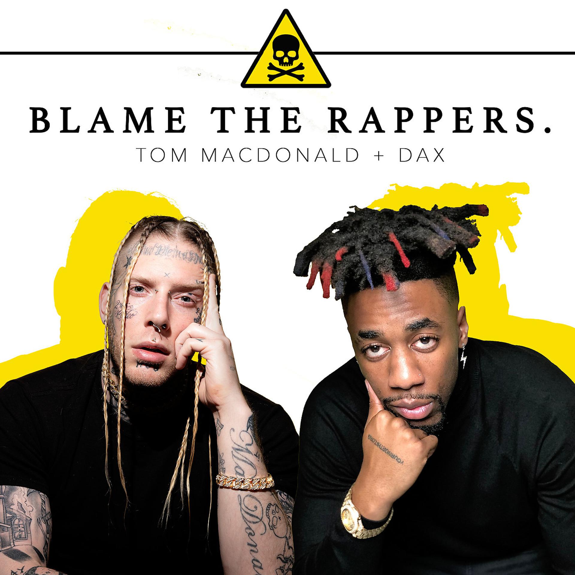 Постер альбома Blame the Rappers