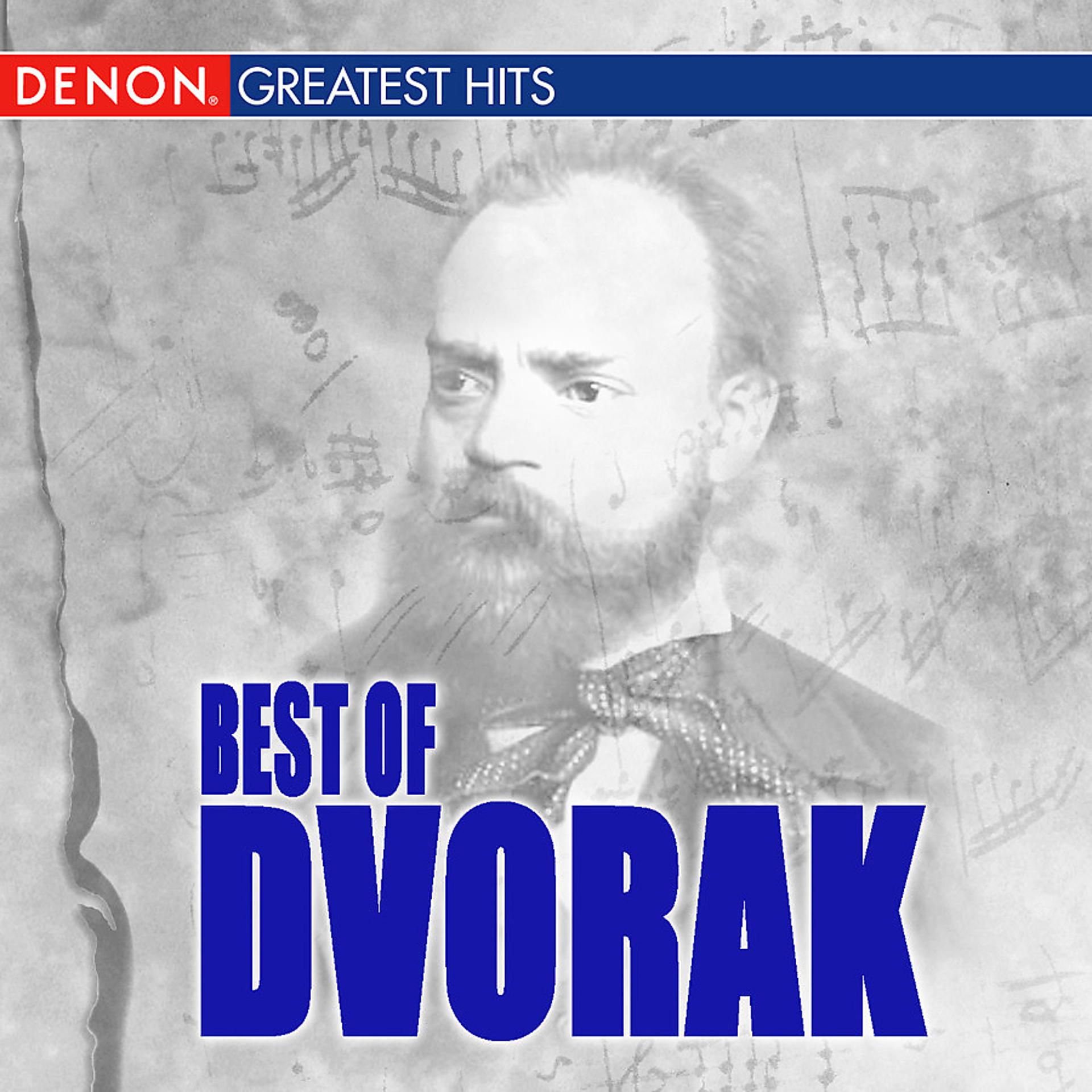 Постер альбома Best Of Dvorak