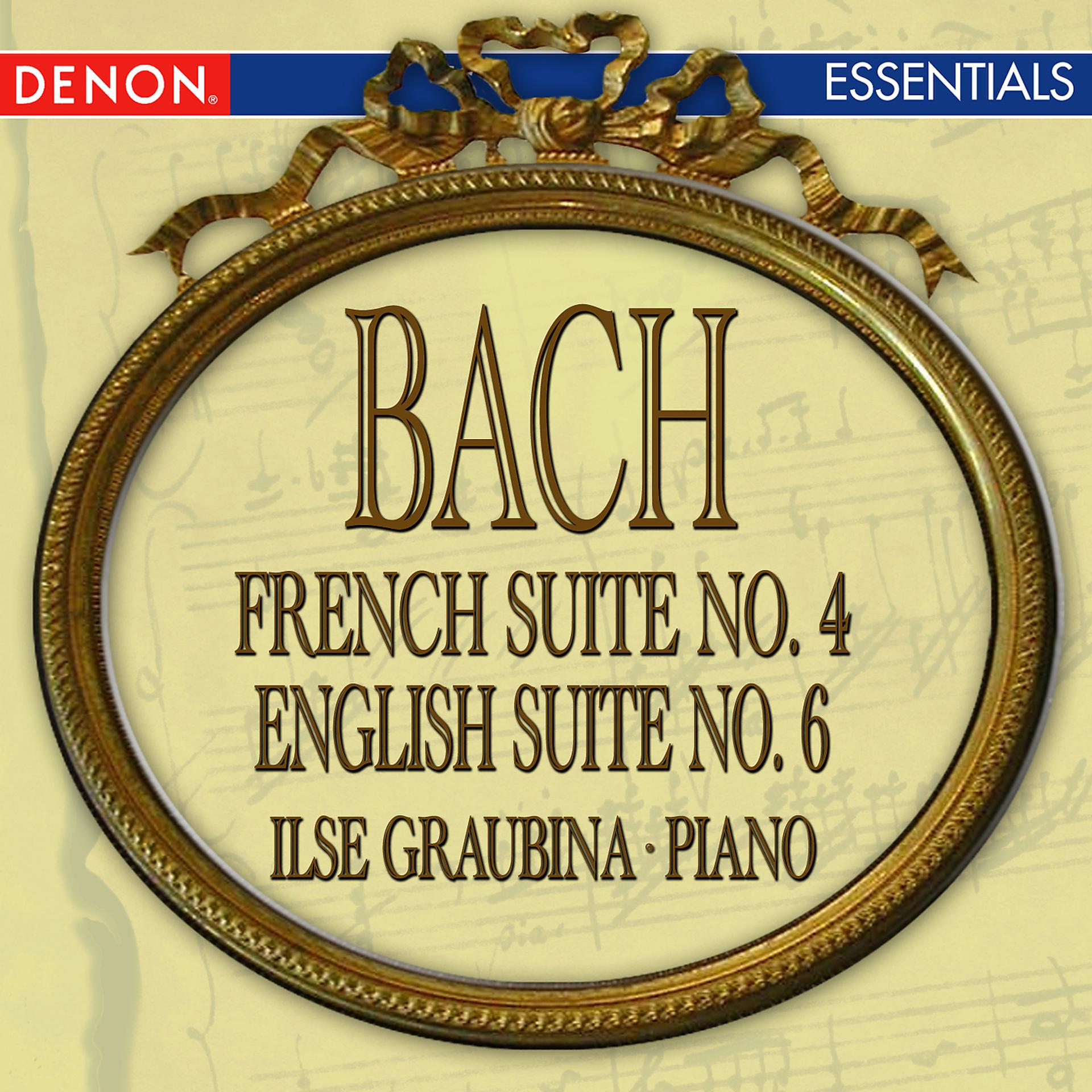 Постер альбома Bach: French Suite No. 4, English Suite No. 6