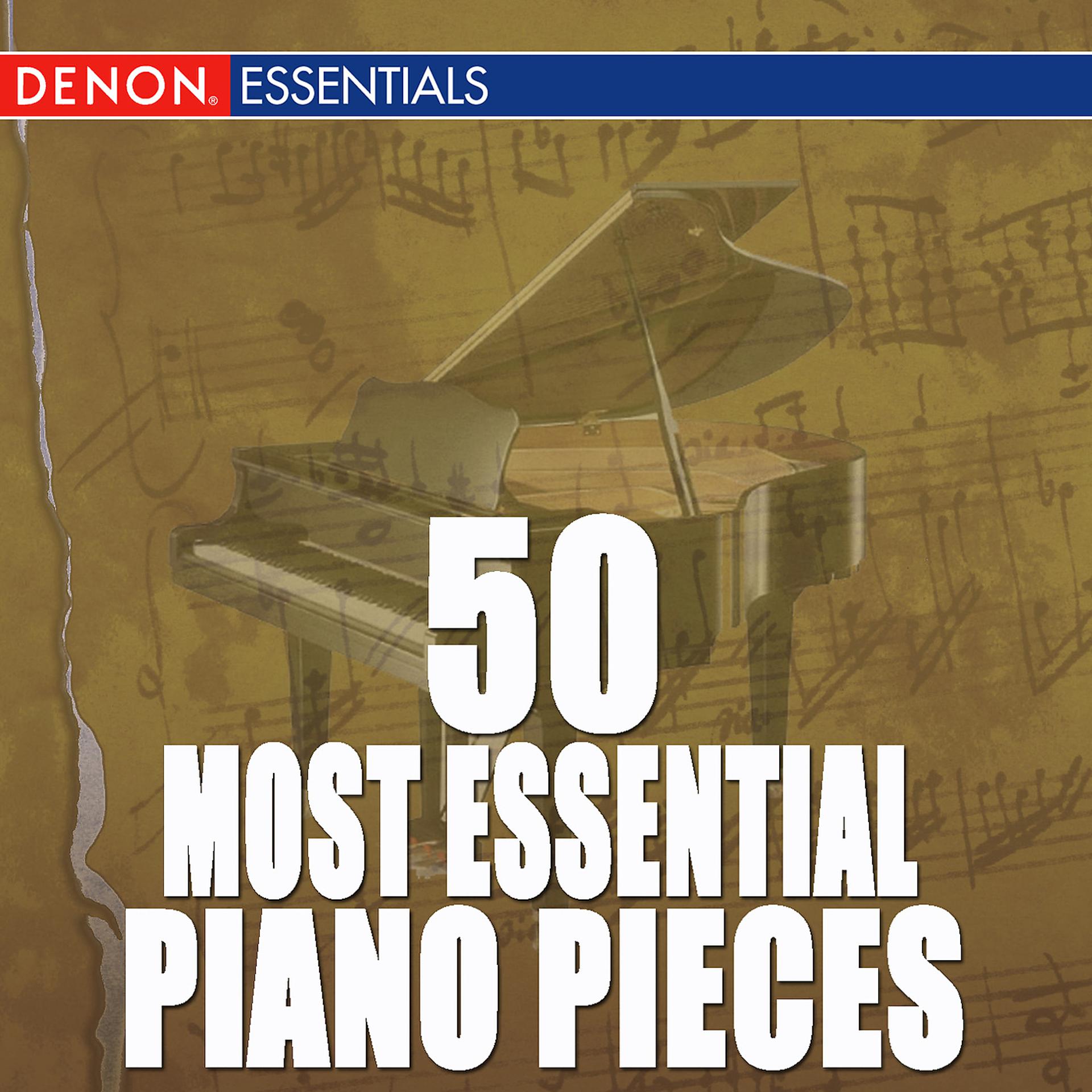 Постер альбома 50 Most Essential Classical Piano Pieces