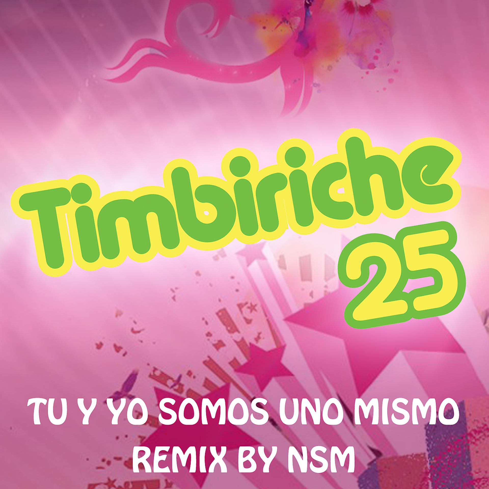 Постер альбома Tu Y Yo Somos Uno Mismo