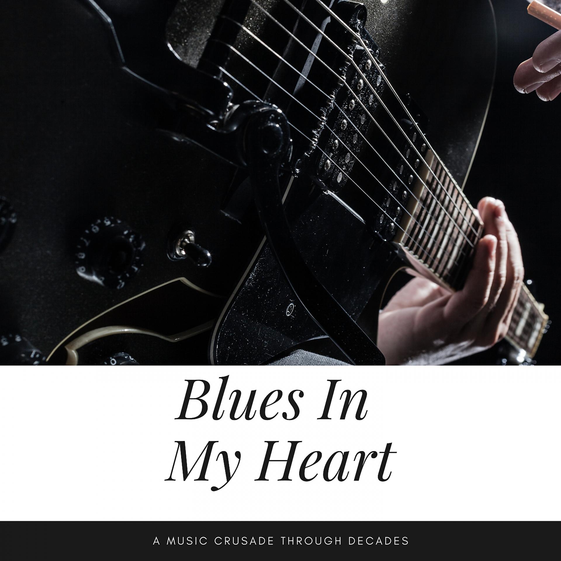 Постер альбома Blues In My Heart