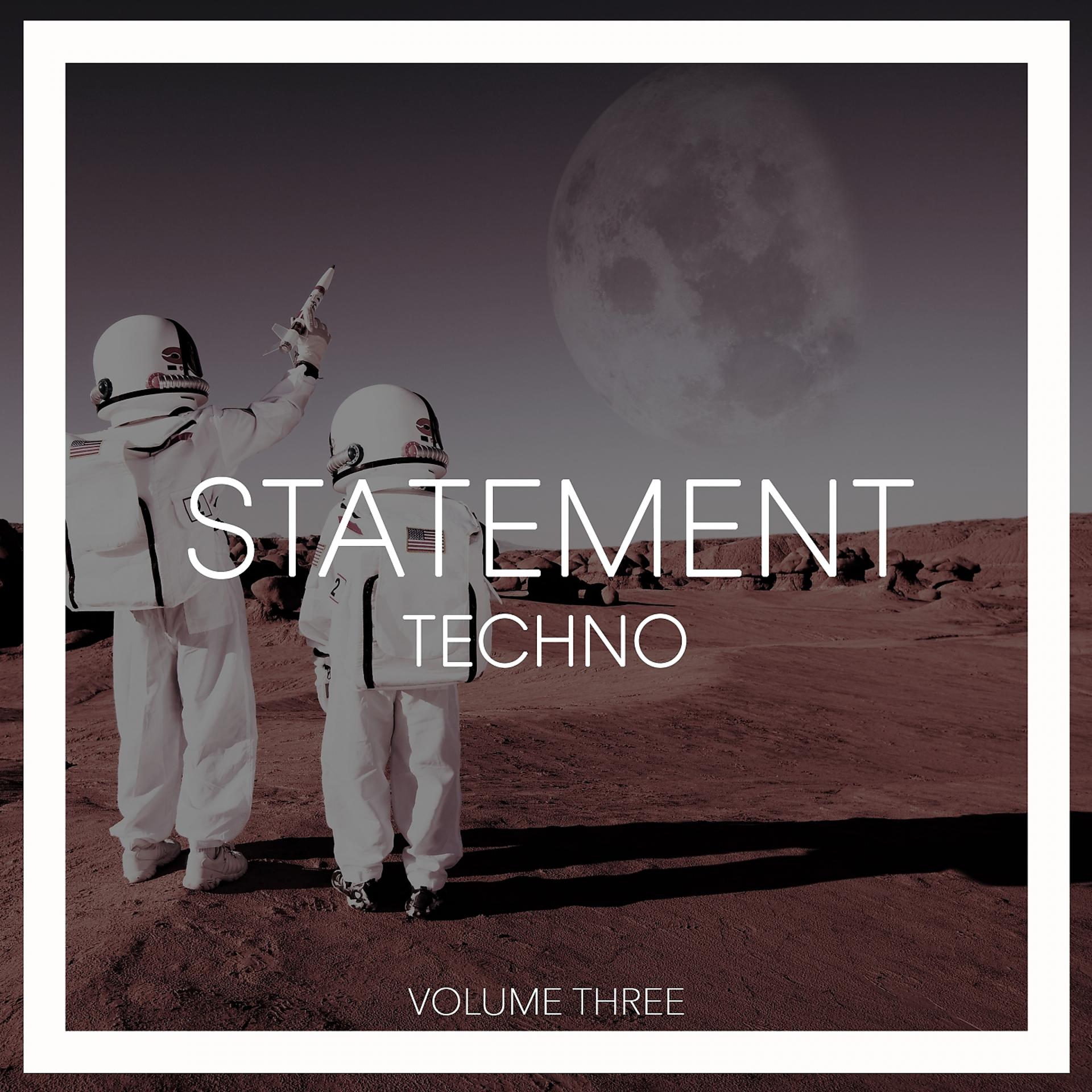 Постер альбома Statement Techno, Vol. 3