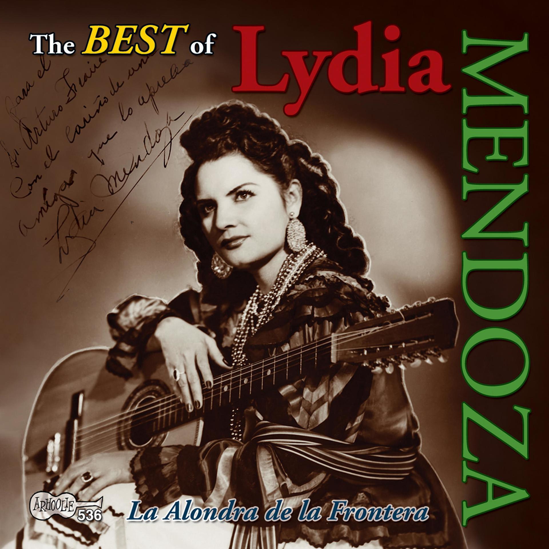 Постер альбома The Best of Lydia Mendoza: La Alondra De La Frontera