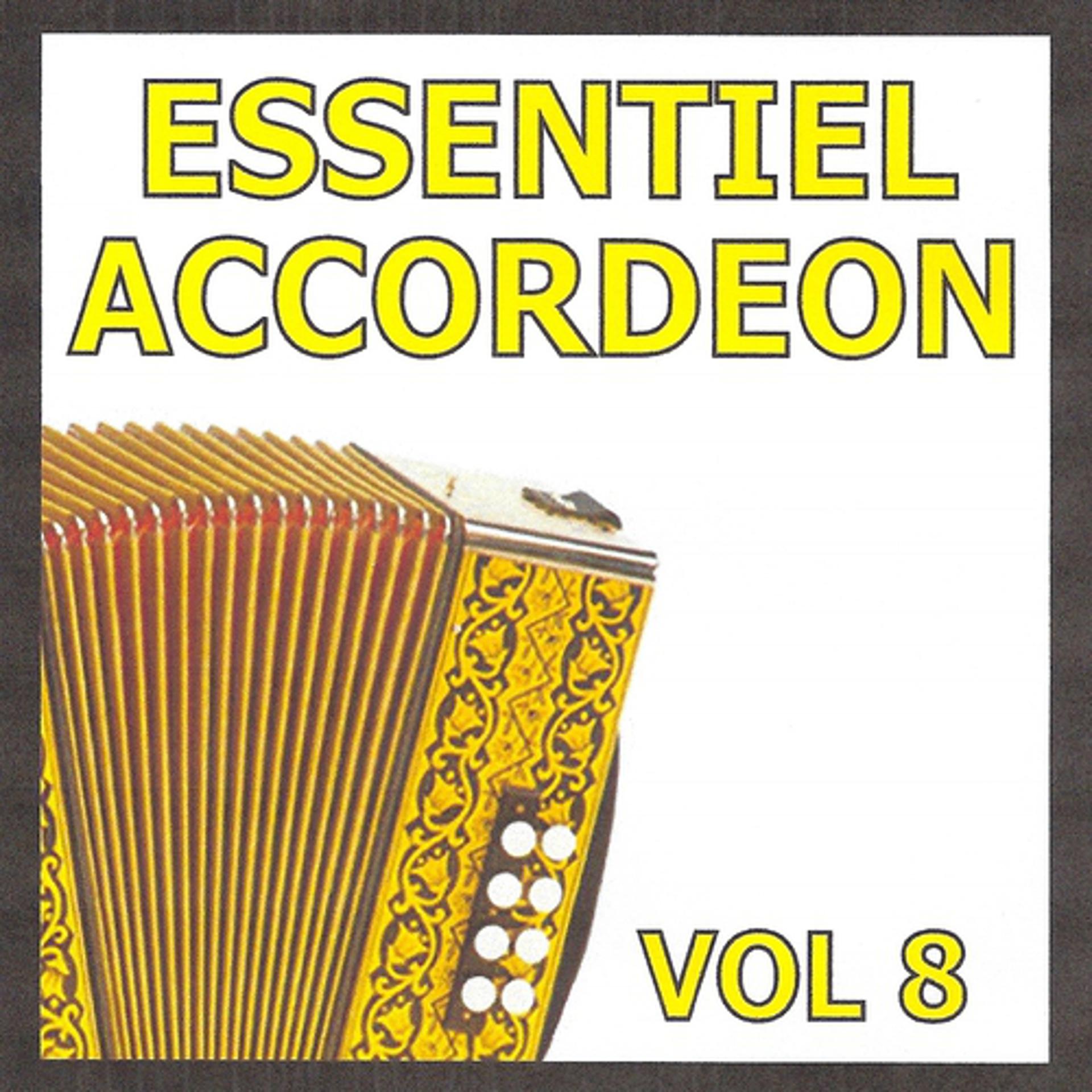 Постер альбома Essentiel Accordéon, vol. 8